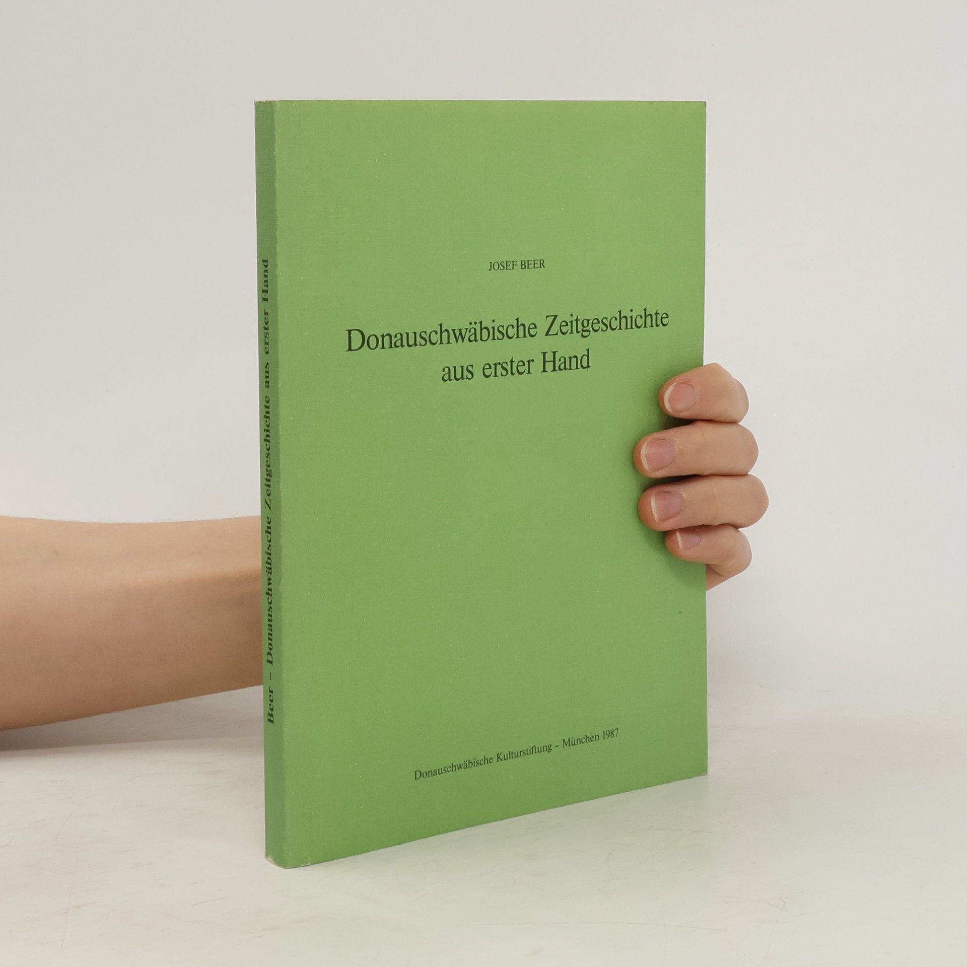 Donauschwäbische Zeitgeschichte aus erster Hand