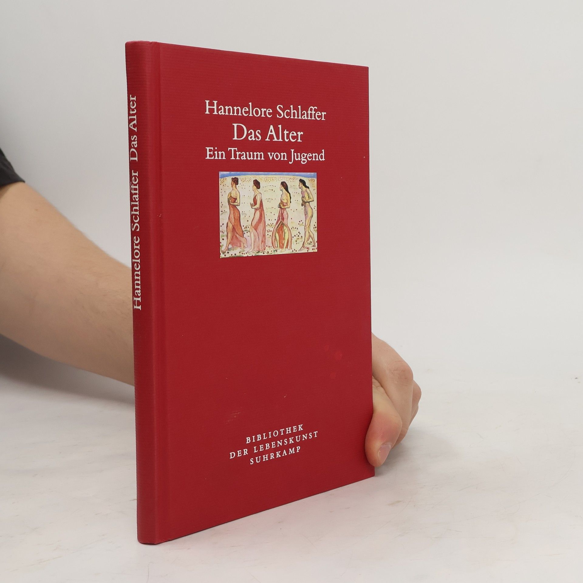Hannelore Schlaffer Das Alter