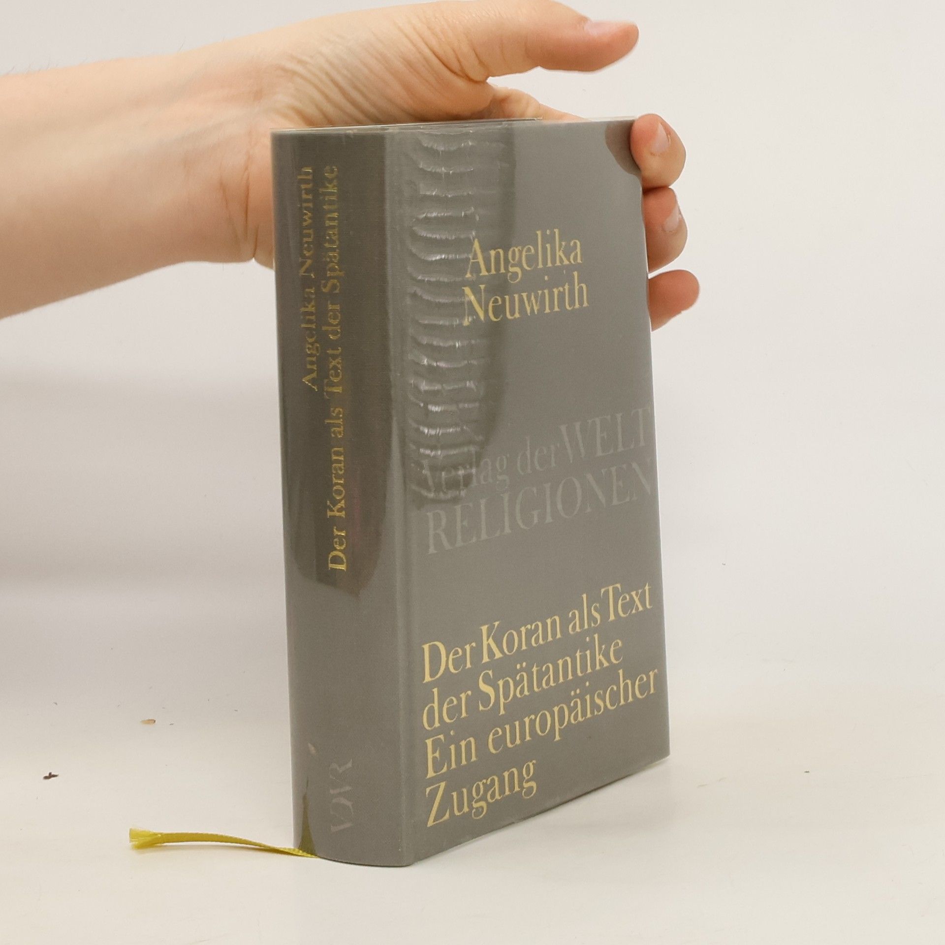 Angelika Neuwirth Der Koran als Text der Spätantike
