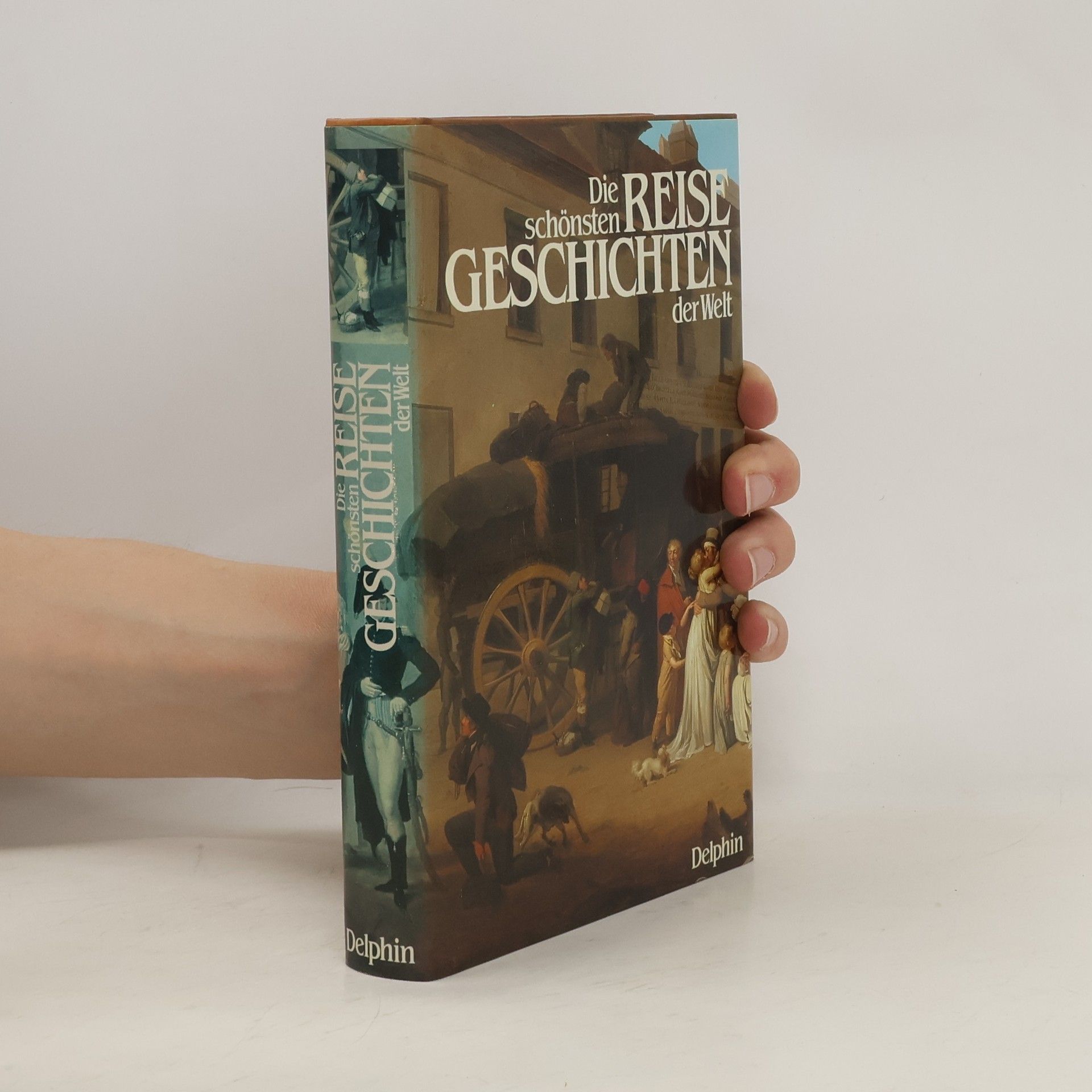 Autorenkollektiv Die schönsten Reisegeschichten der Welt