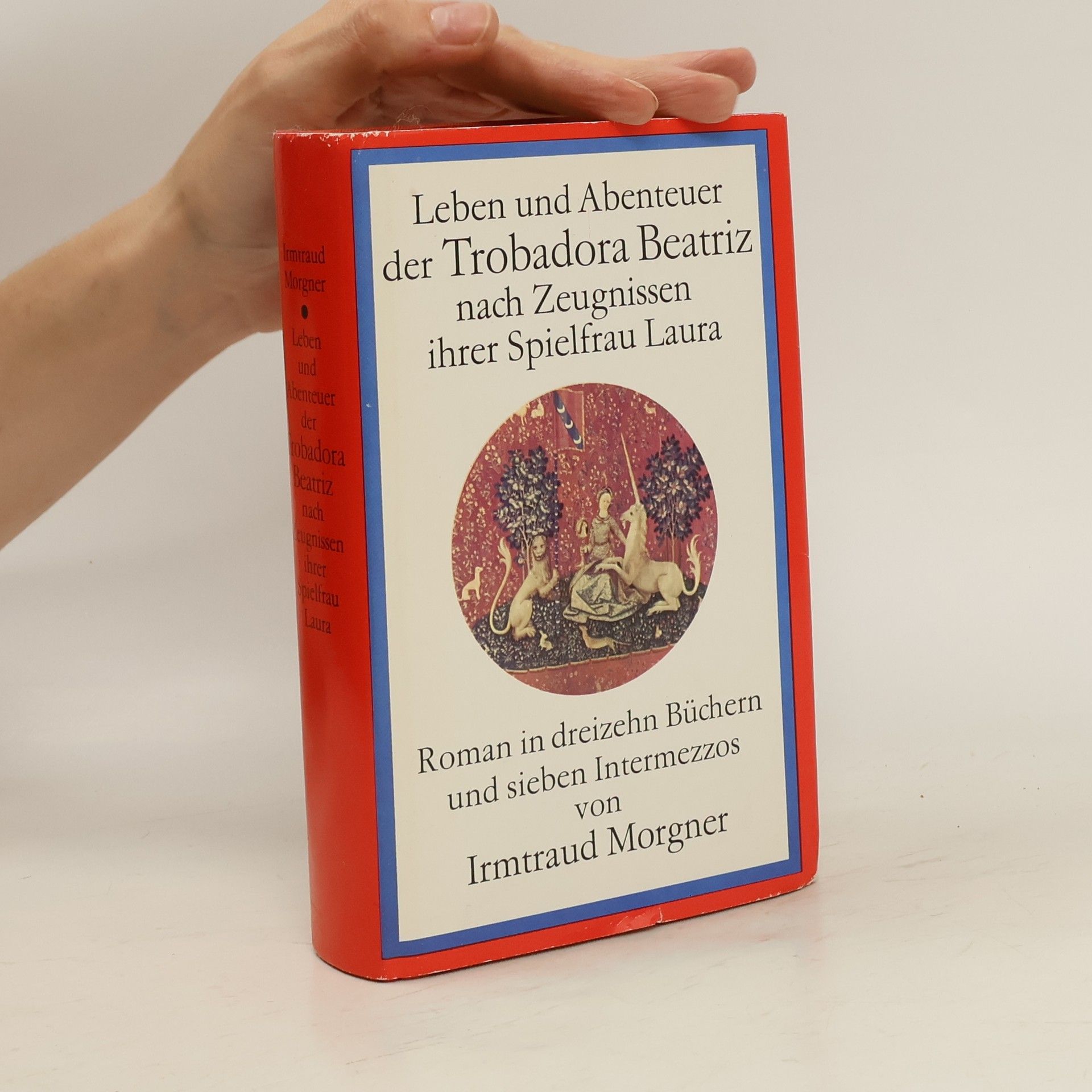 Irmtraud Morgner Leben und Abenteuer der Trobadora Beatriz nach Zeugnissen ihrer Spielfrau Laura