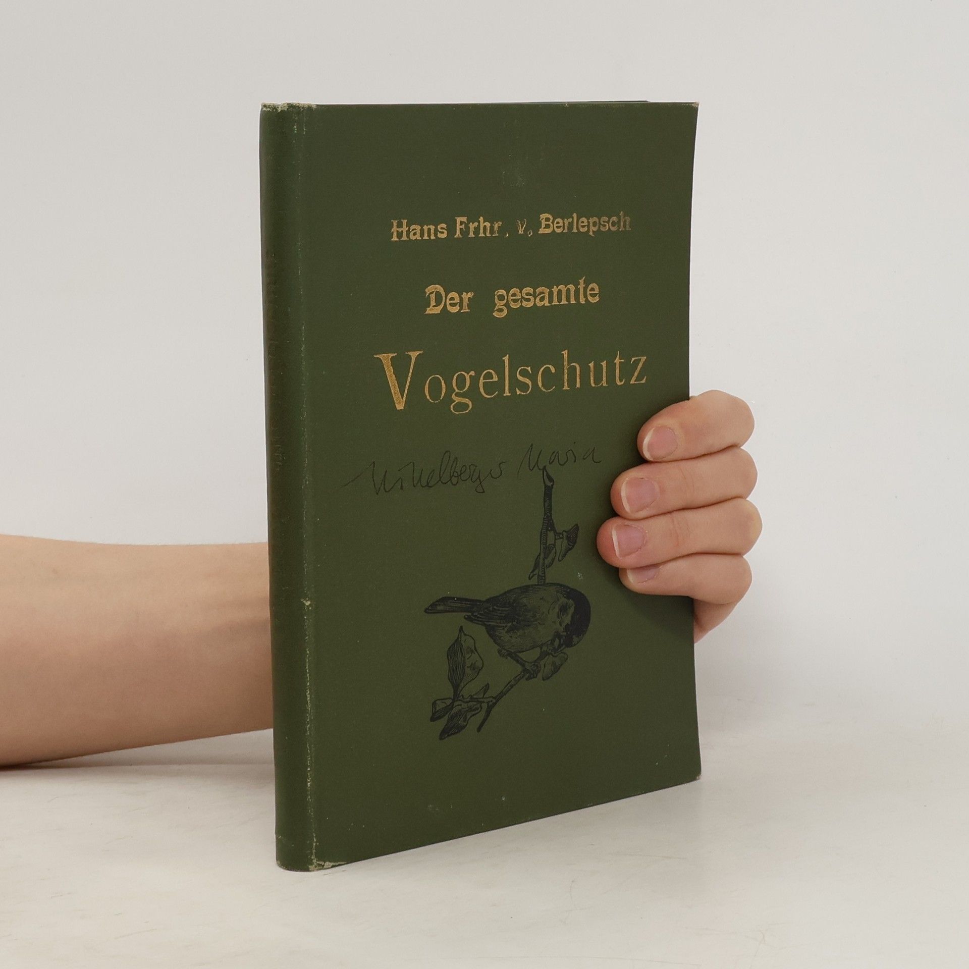 Hans Hermann Berlepsch Der gesamte Vogelschutz