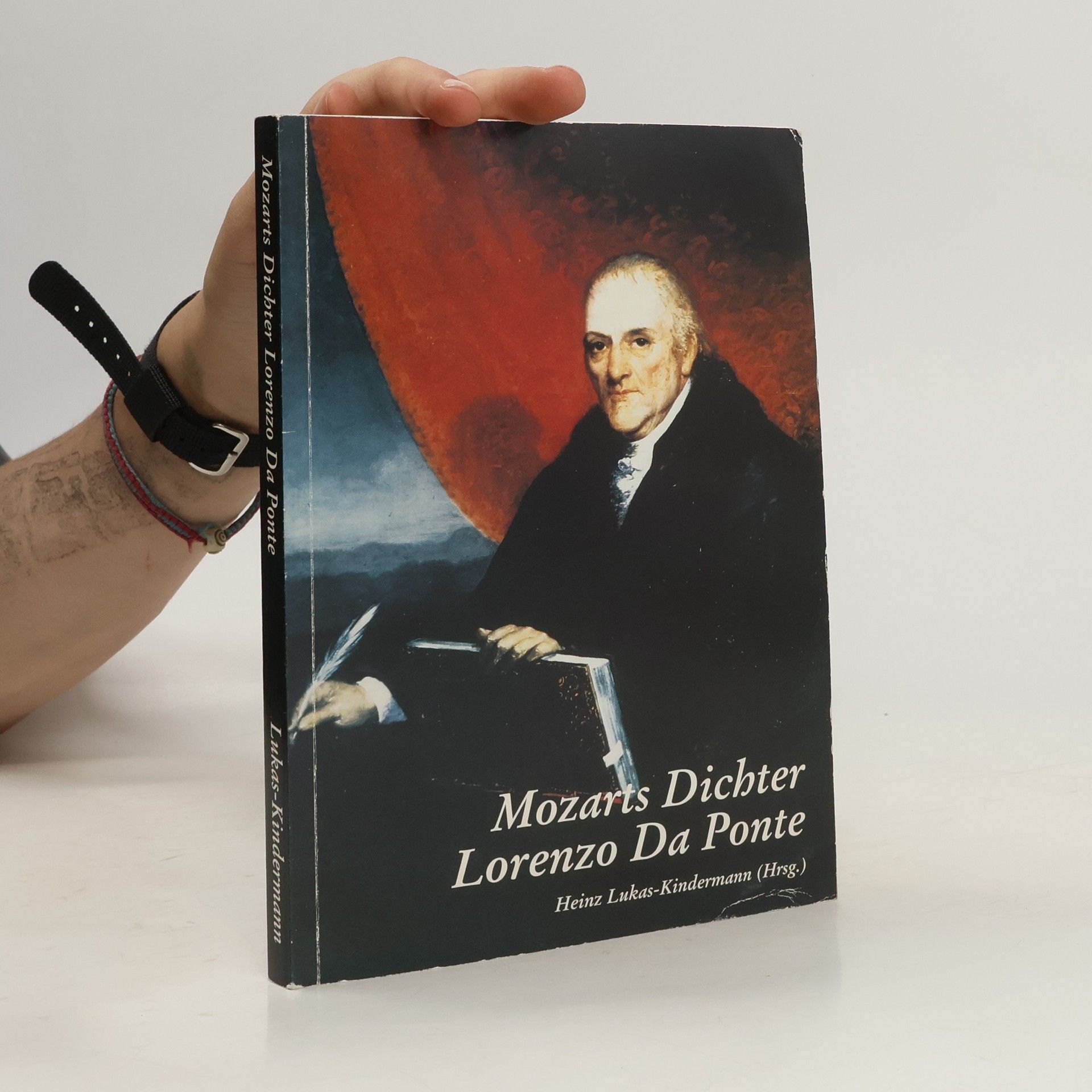 Heinz Lukas-Kindermann Mozarts Dichter Lorenzo Da Ponte