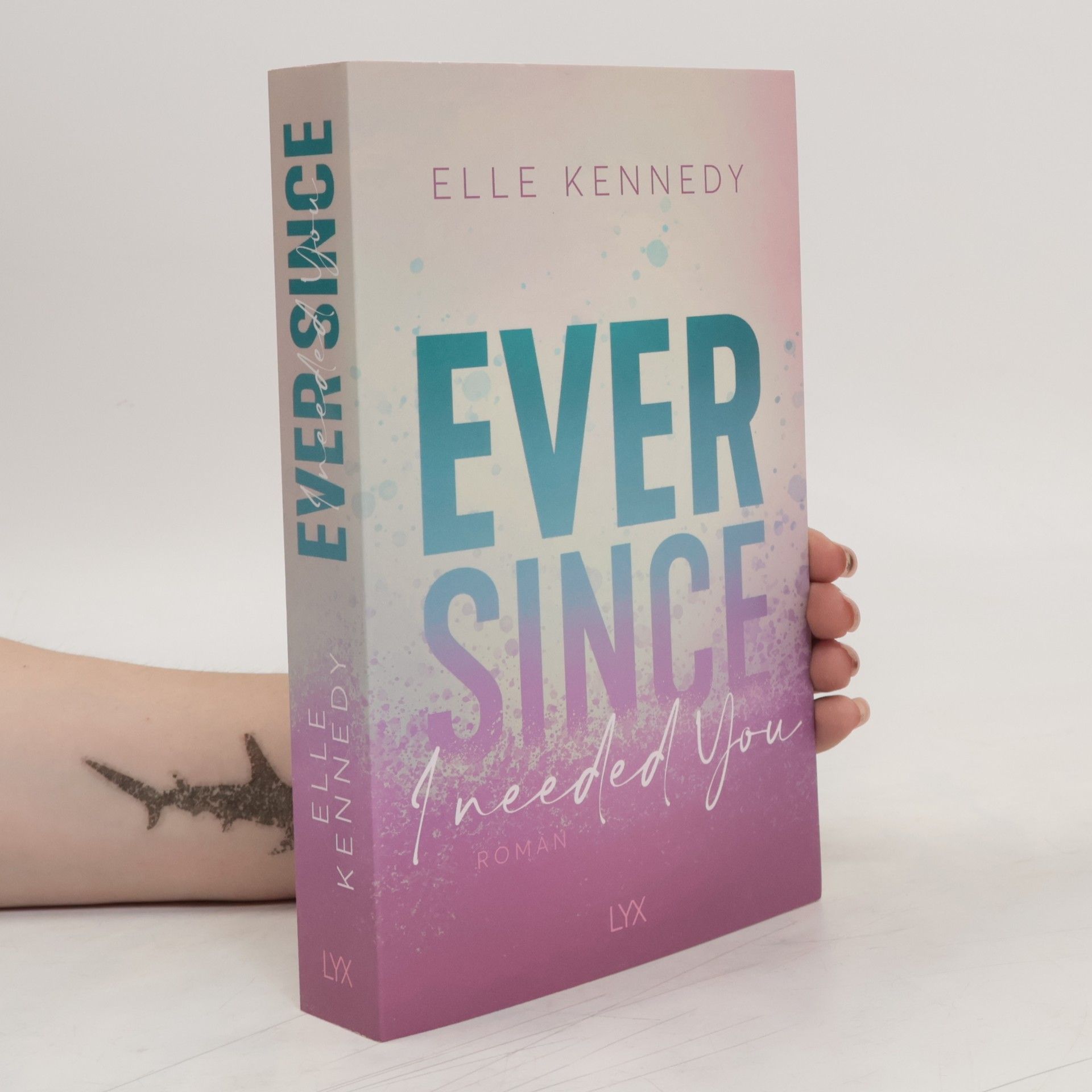 Elle Kennedy Ever Since I Needed You