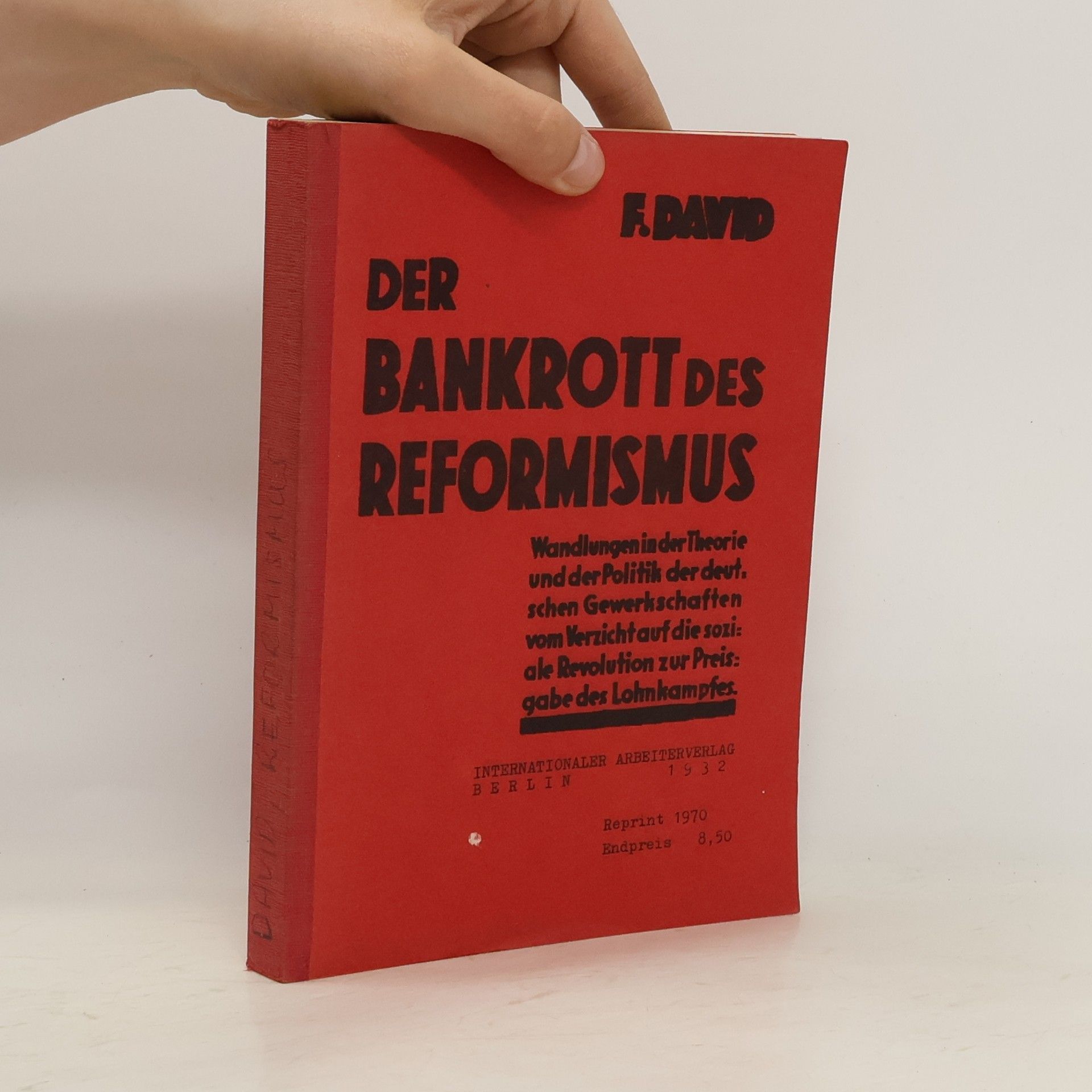 Fritz Davids Der Bankrott des Reformismus