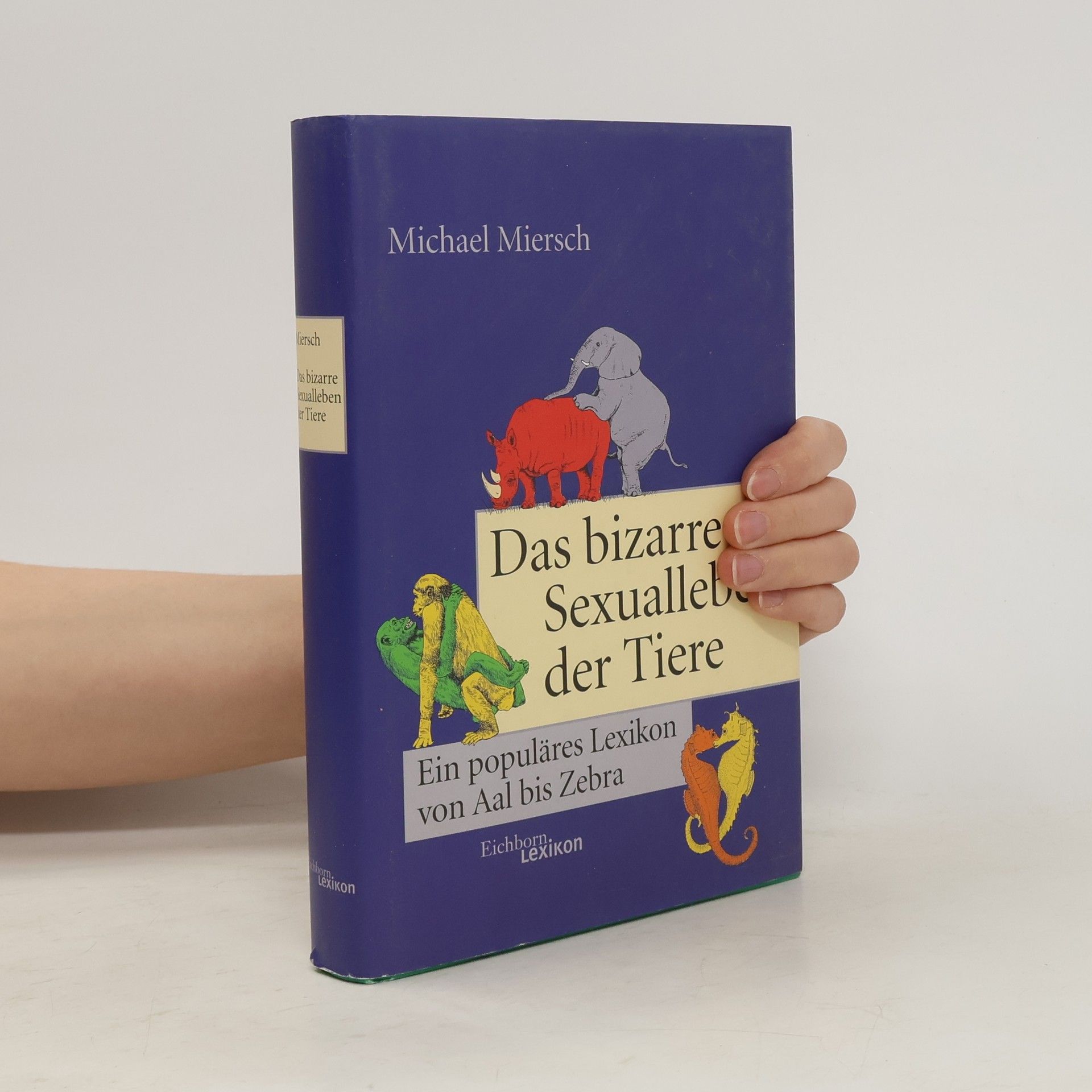 Michael Miersch Das bizarre Sexualleben der Tiere