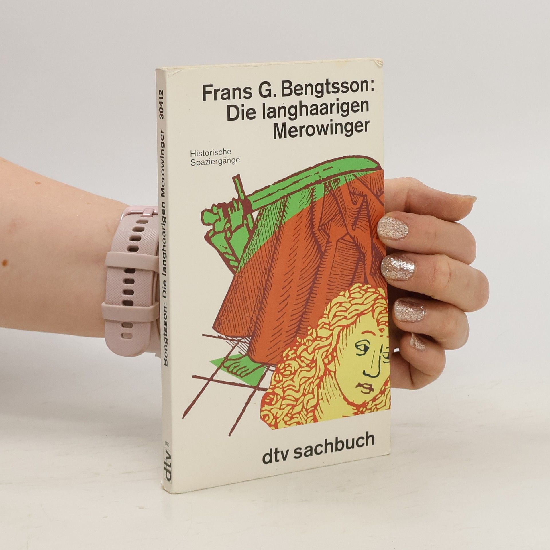Frans Gunnar Bengtsson Die langhaarigen Merowinger