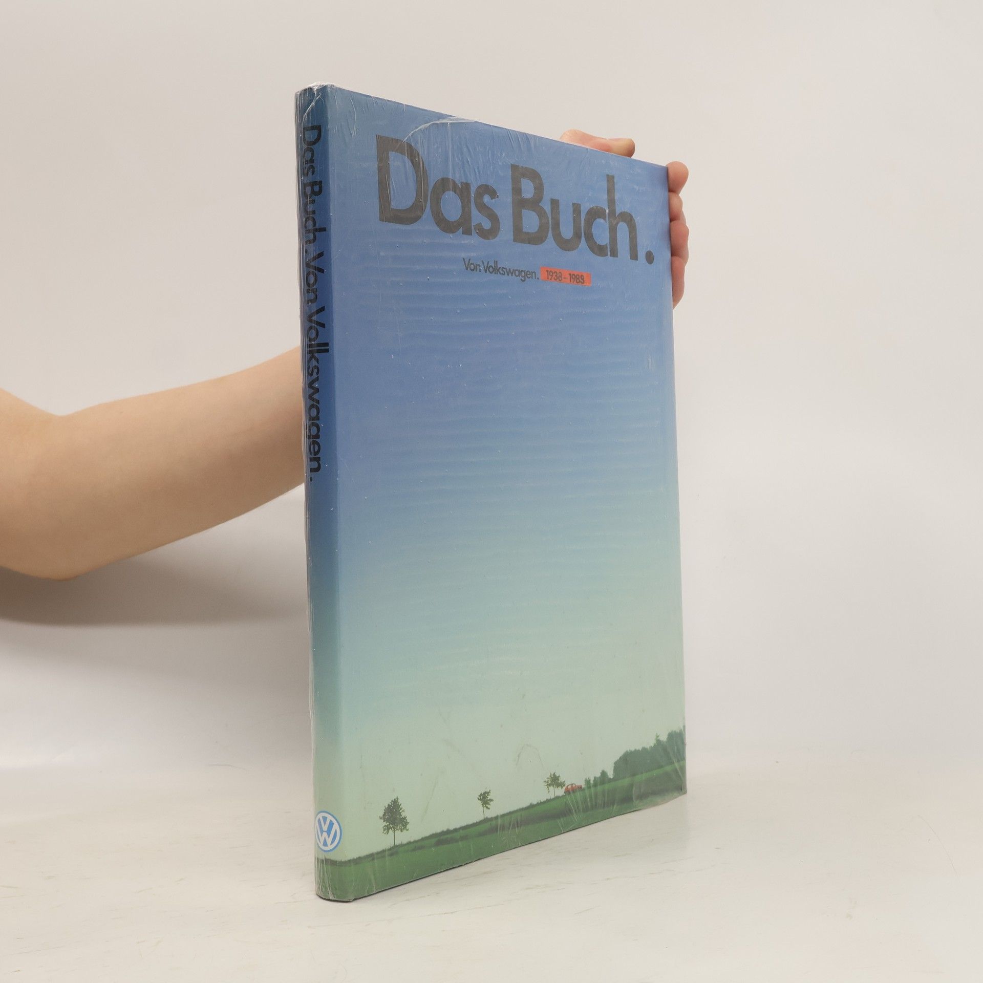 Autorenkollektiv Das Buch. Von Volkswagen 1938-1968