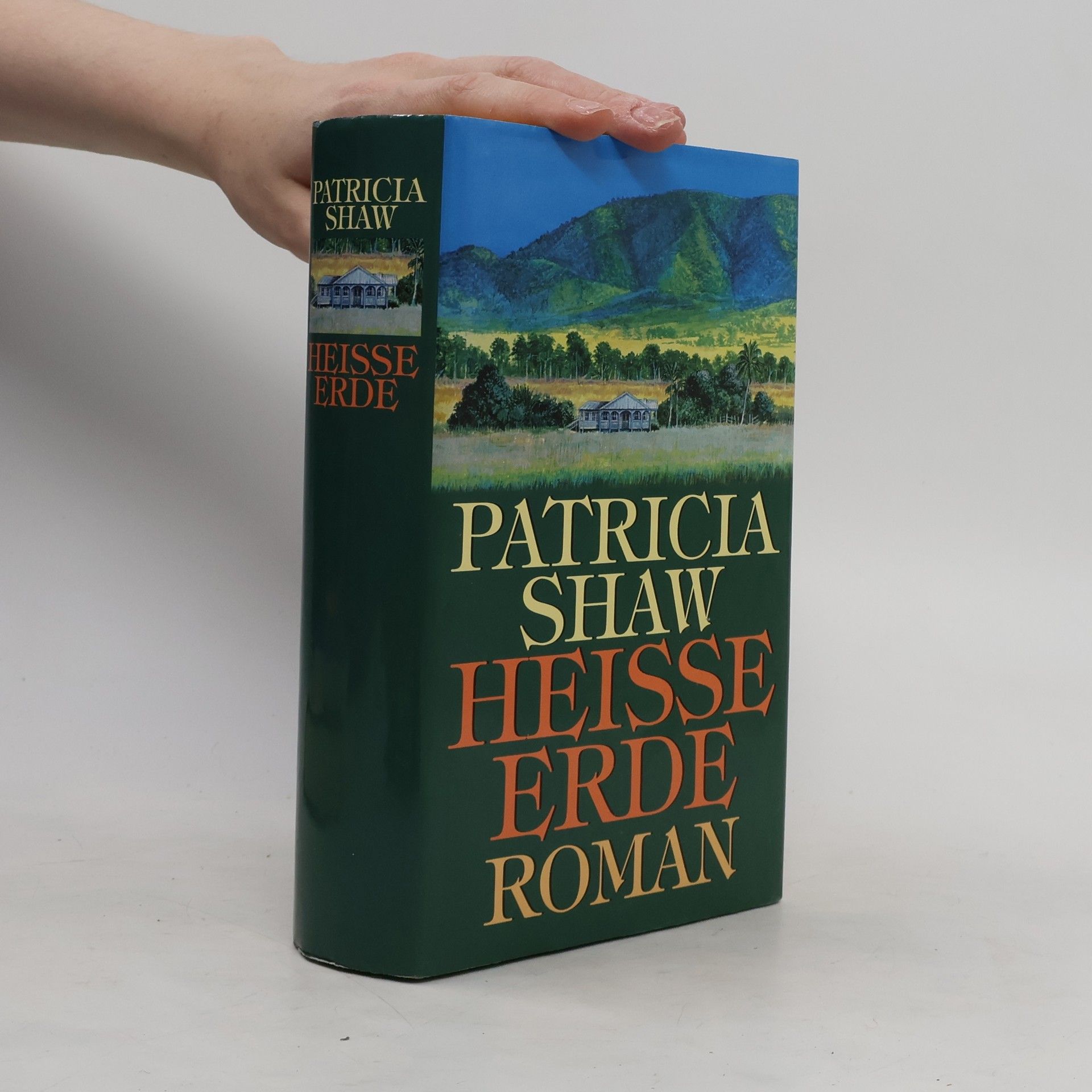 Patricia Shaw Heisse Erde