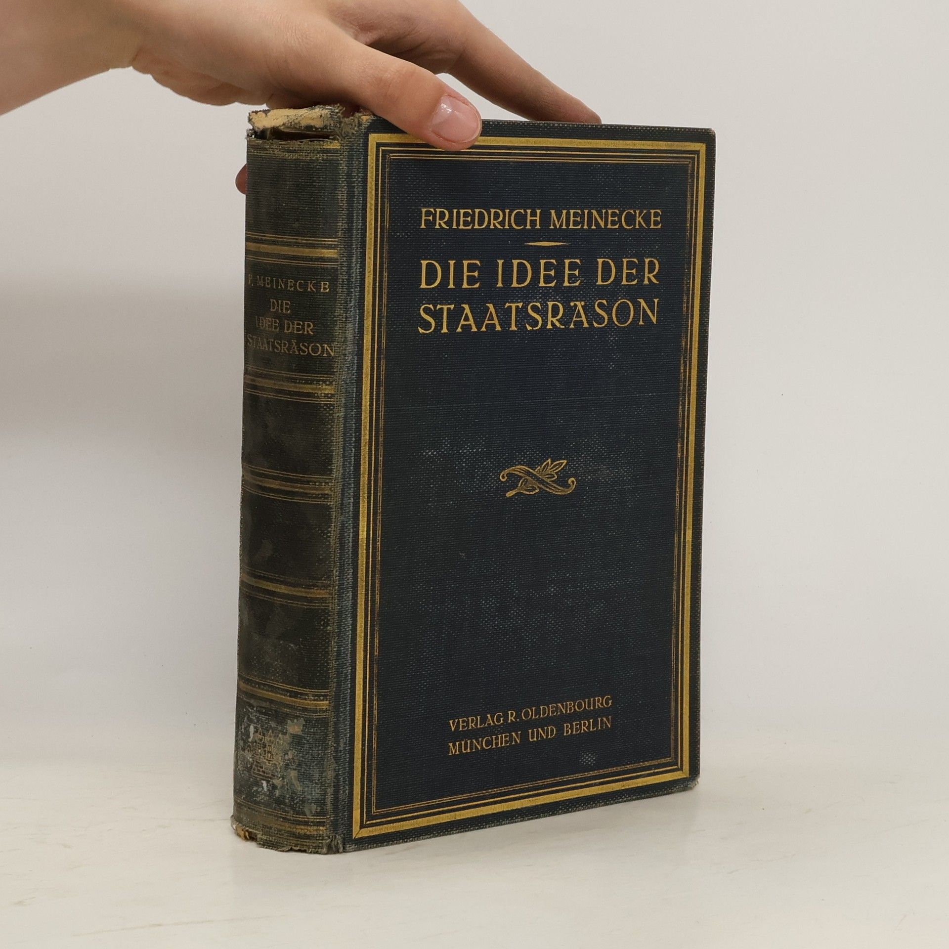 Friedrich Meinecke Die Idee der Staatsräson