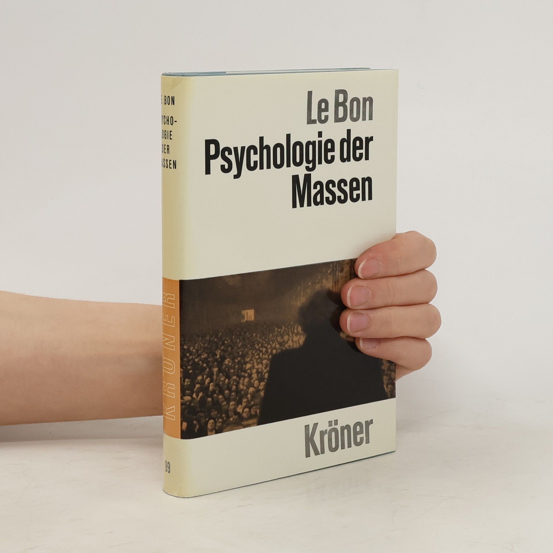 Gustave Le Bon Psychologie der Massen
