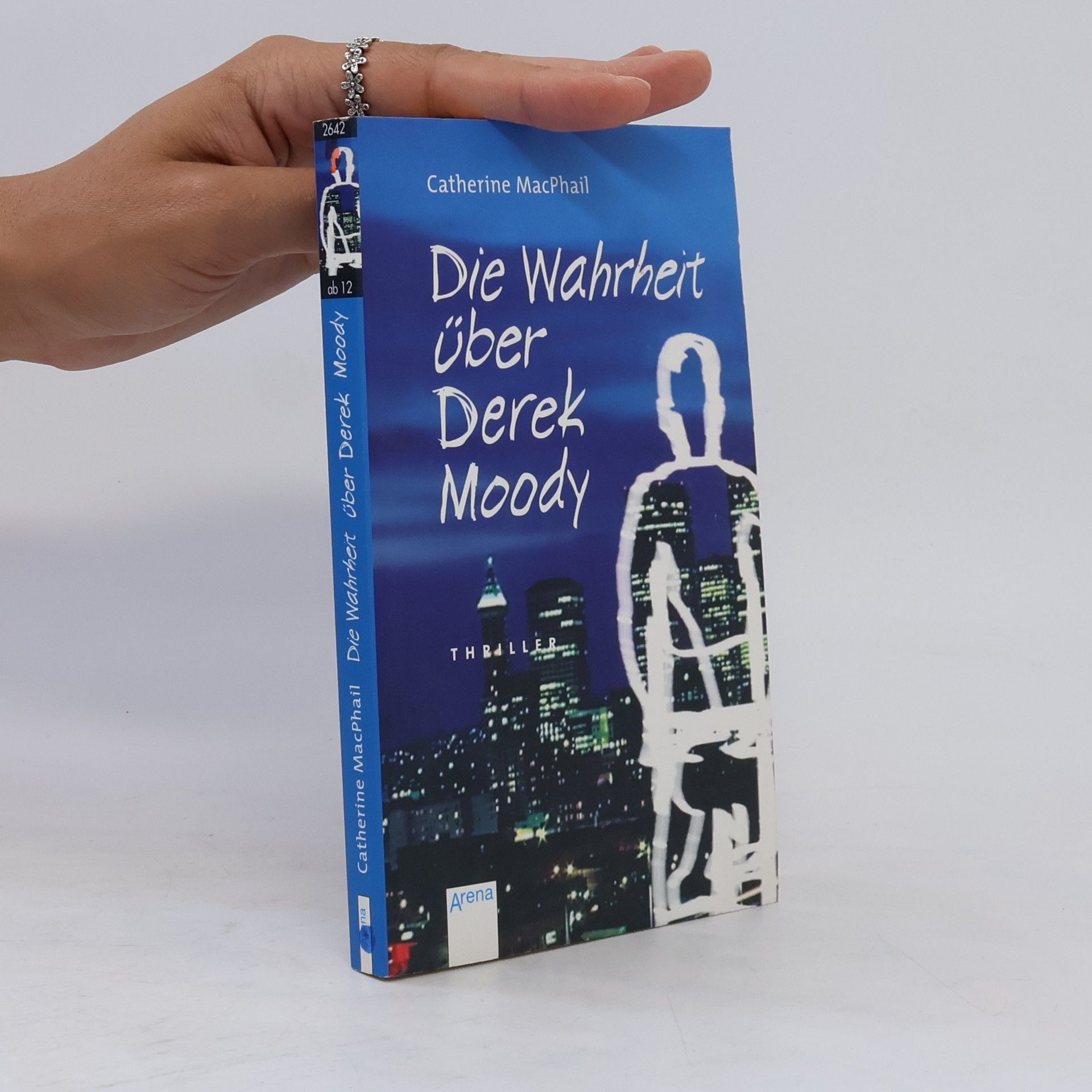Catherine MacPhail Die Wahrheit über Derek Moody