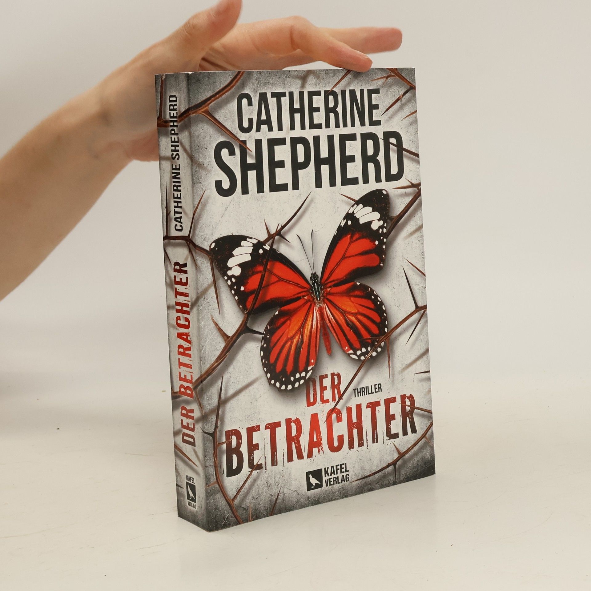 Catherine Shepherd Der Betrachter: Thriller