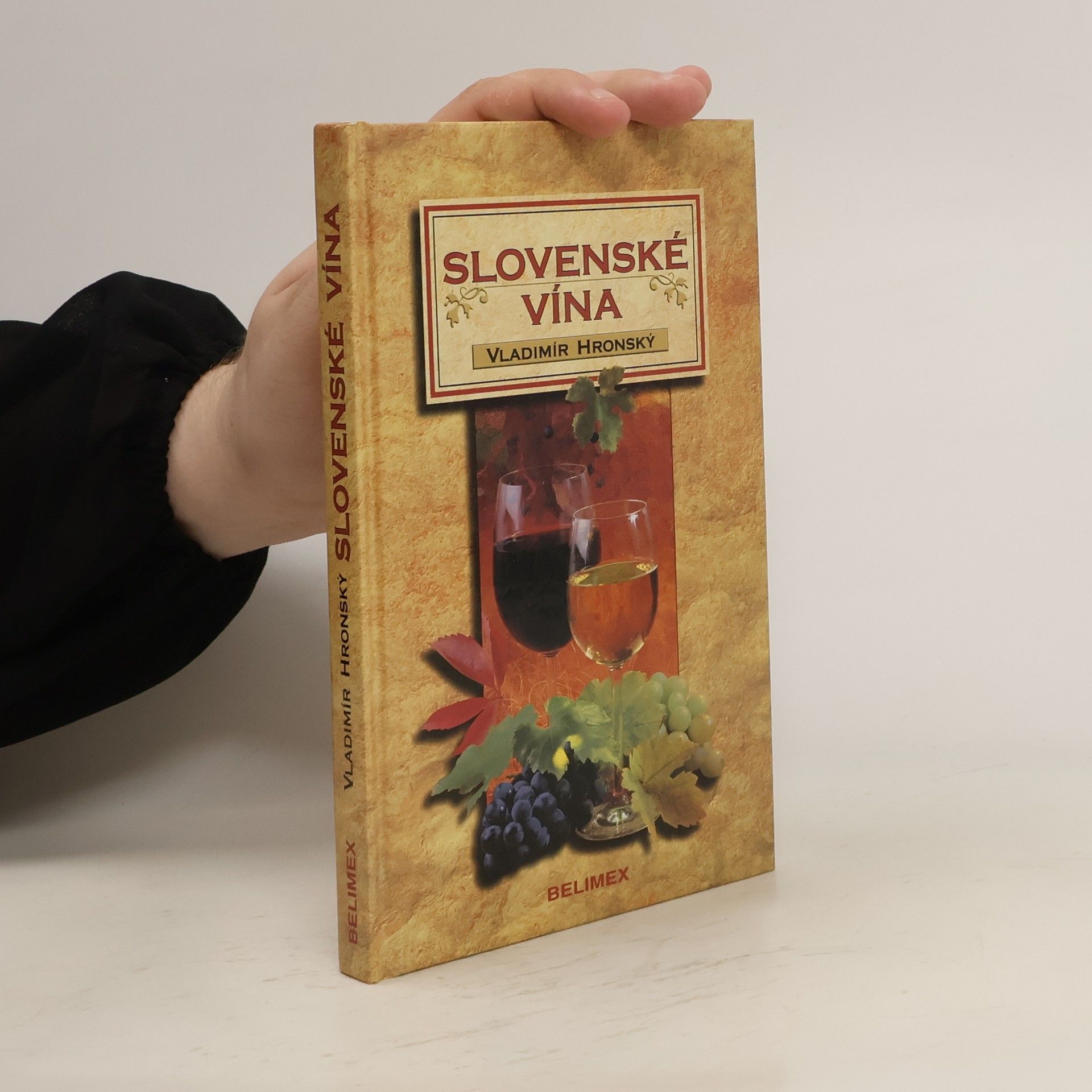 Vladimír Hronský Slovenské vína