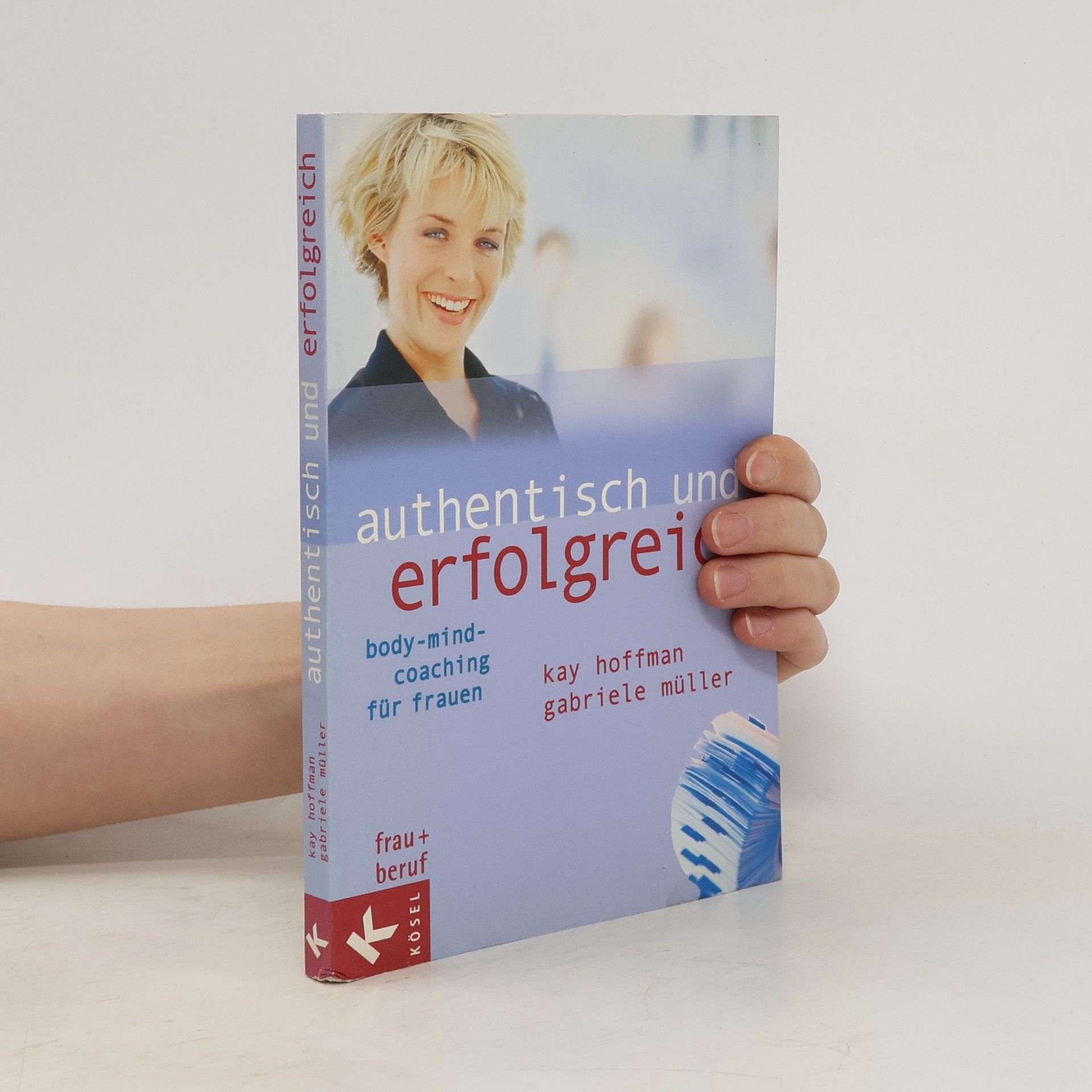 Kay Hoffman Authentisch und erfolgreich