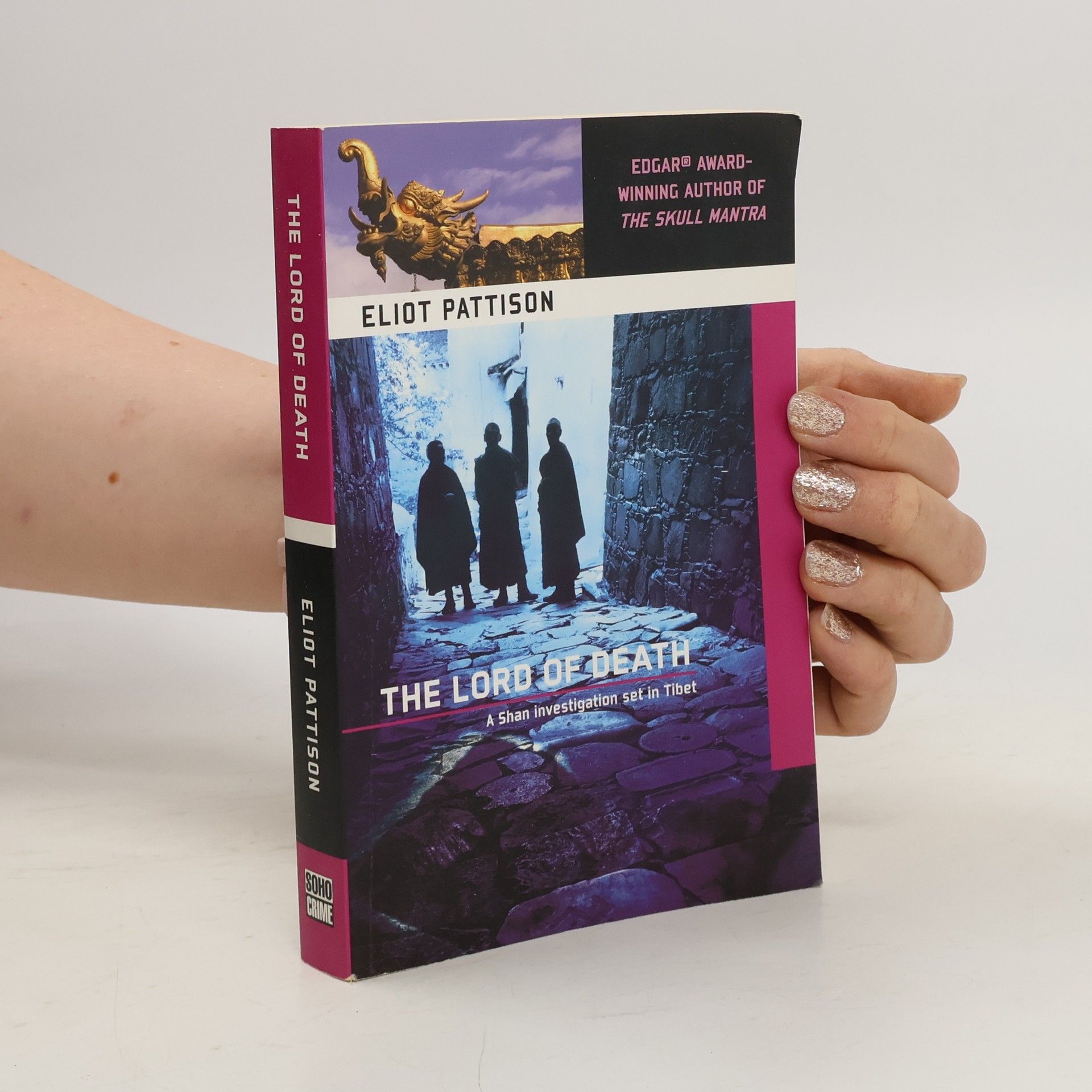 Eliot Pattison The Lord of Death. A Shan Tao Yun Investigation