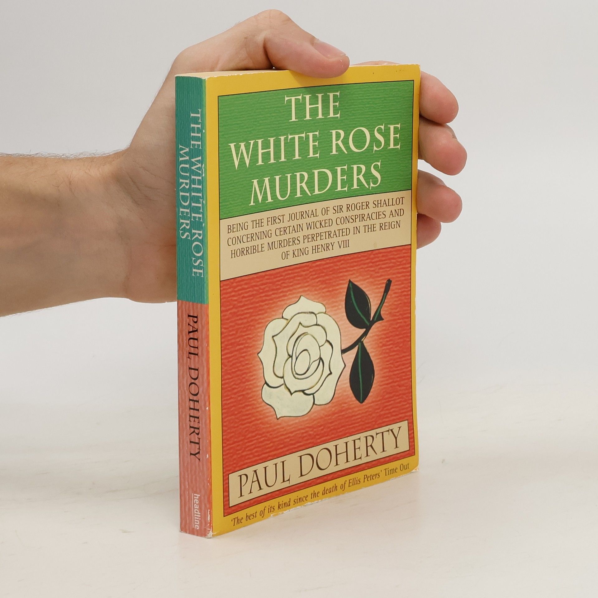 Paul Doherty The White Rose Murders