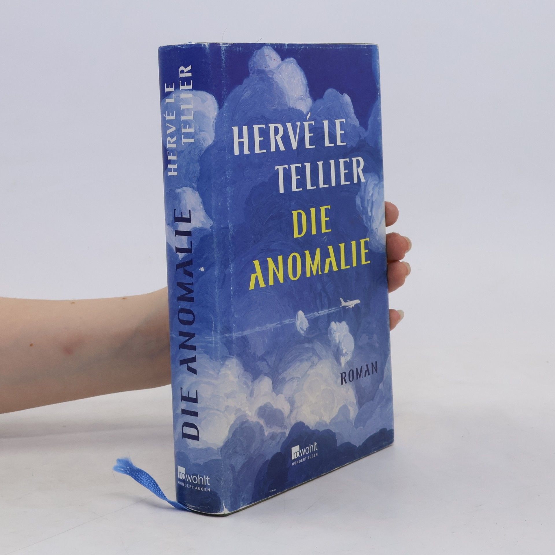 Hervé Le Tellier Die Anomalie