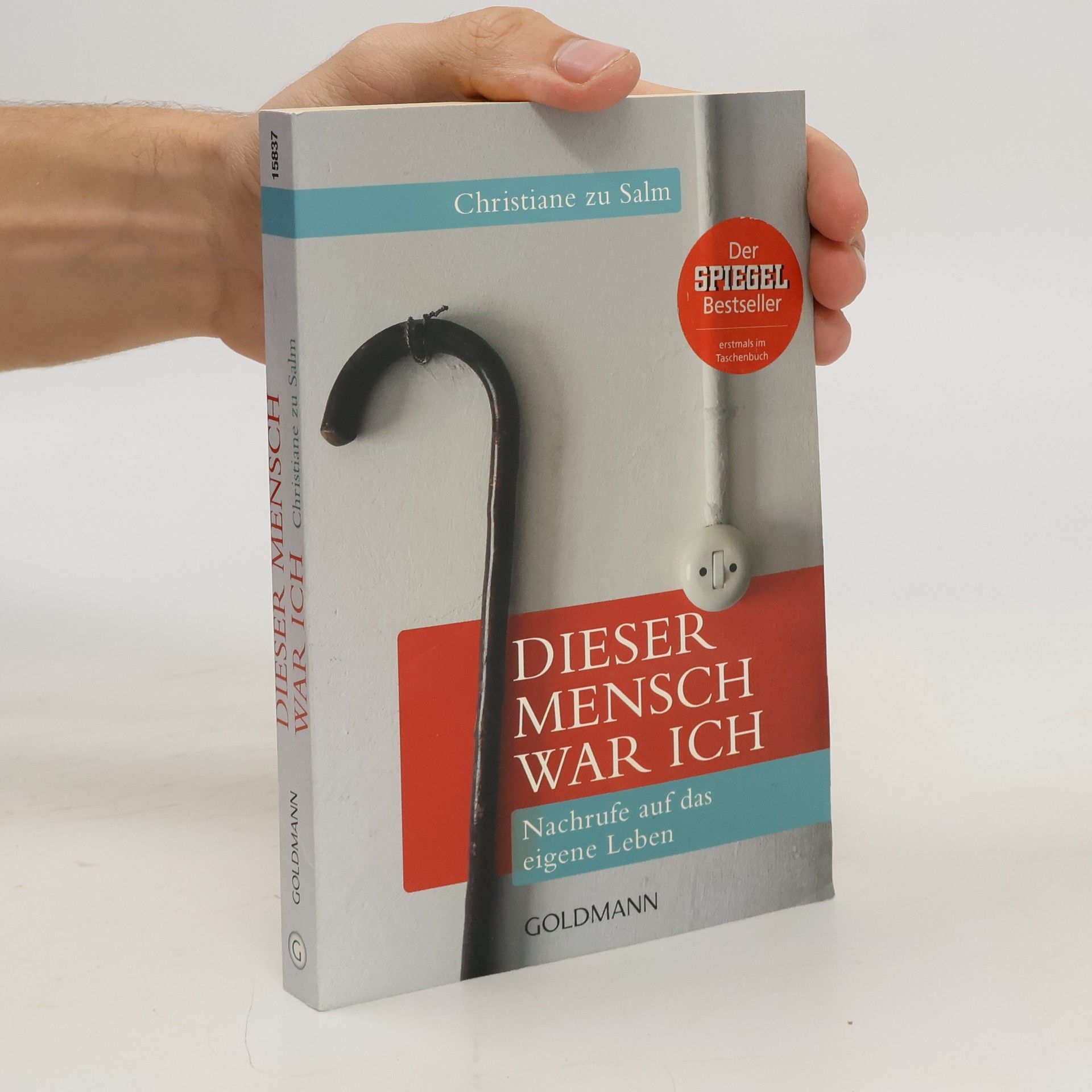 Christiane zu Salm Dieser Mensch war ich