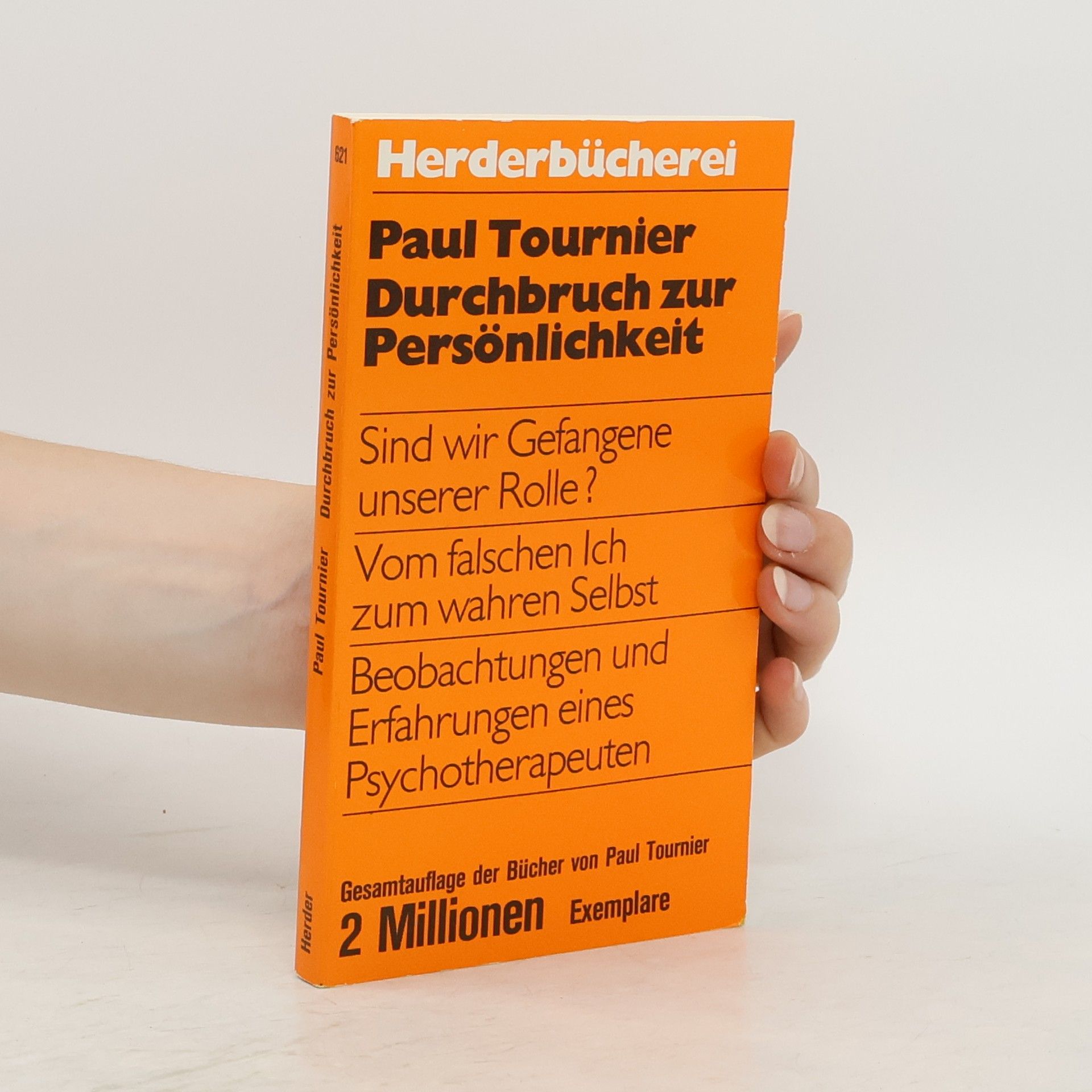 Paul Tournier Durchbruch zur Persönlichkeit