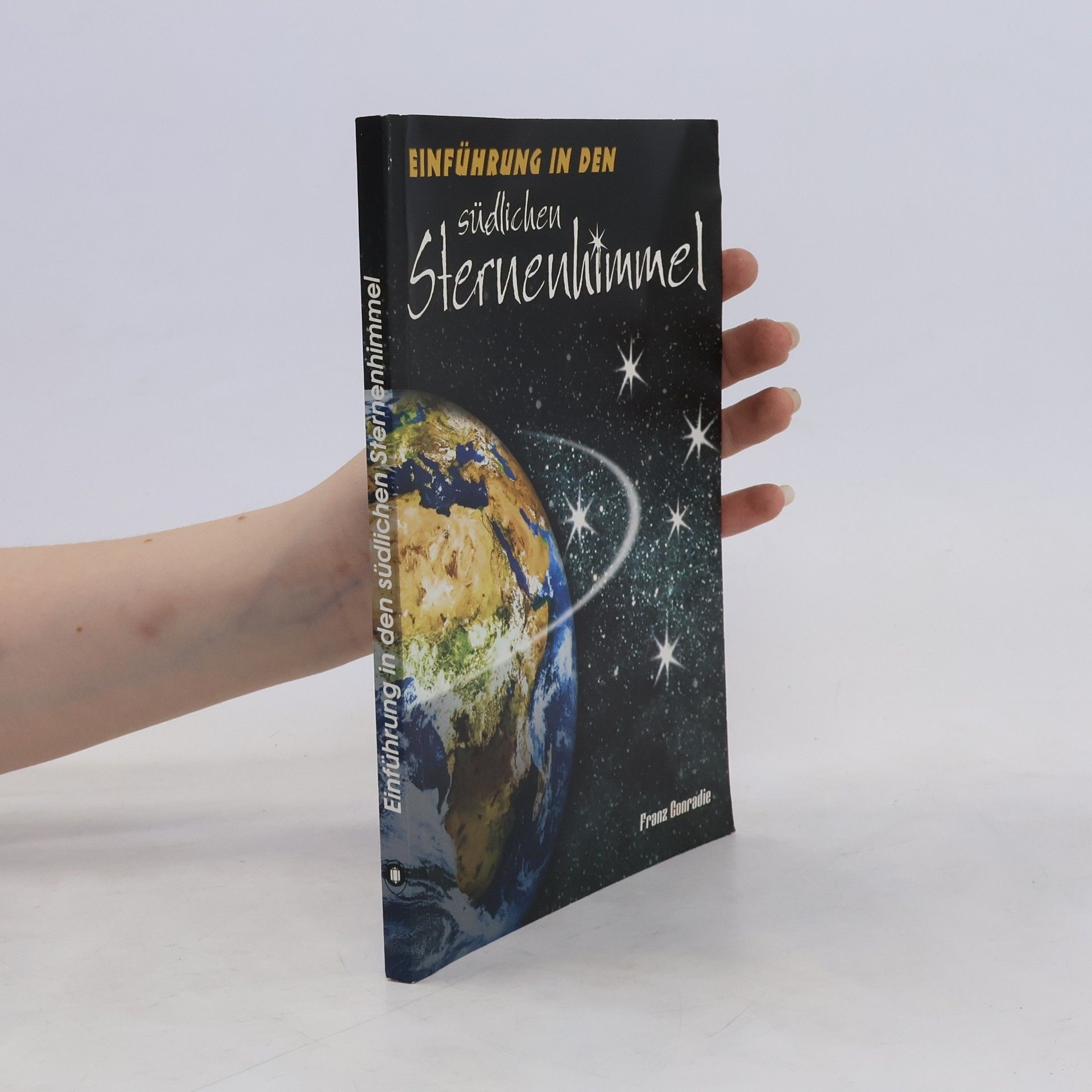 Franz Conradie Einführung in den südlichen Sternenhimmel