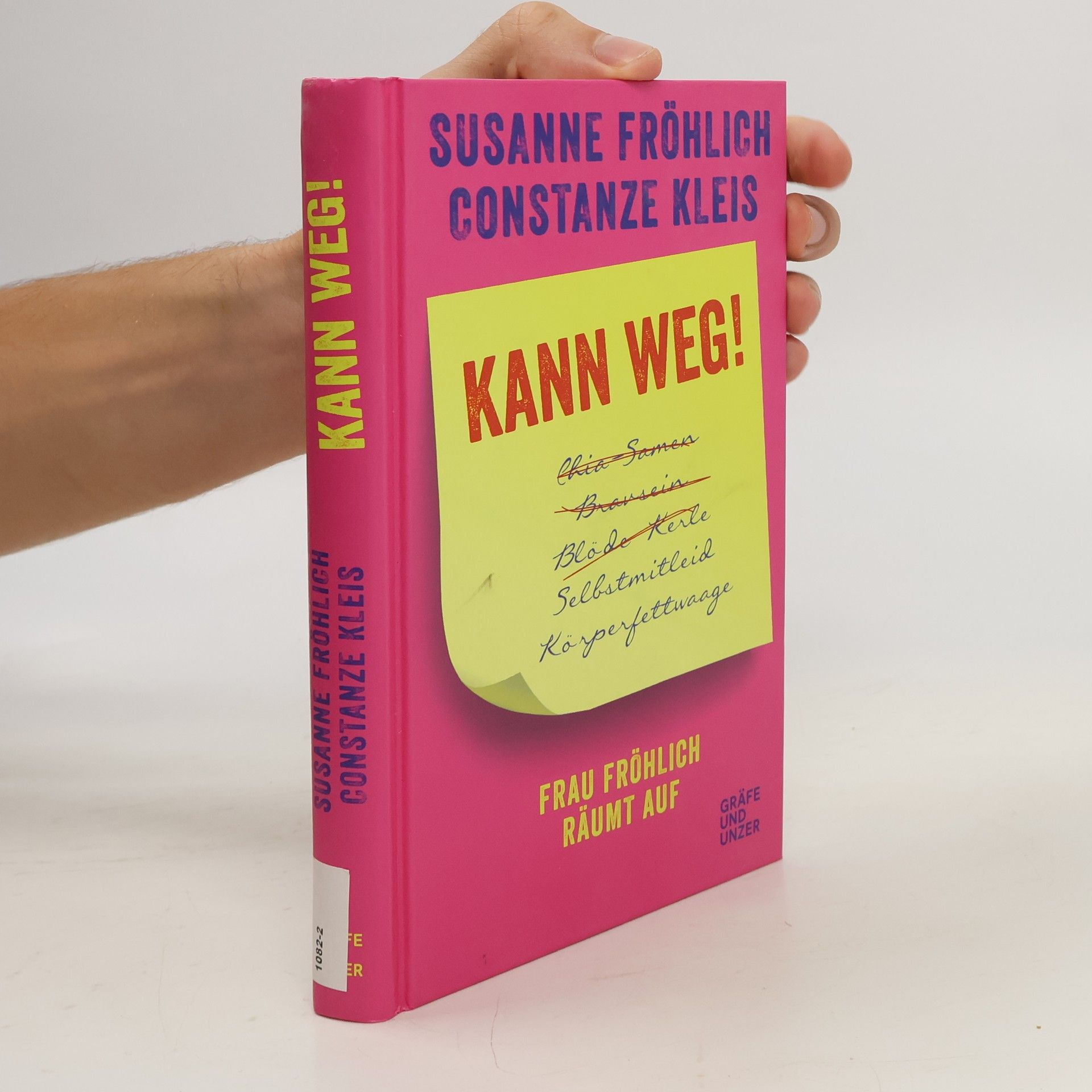 Susanne Fröhlich Kann weg!