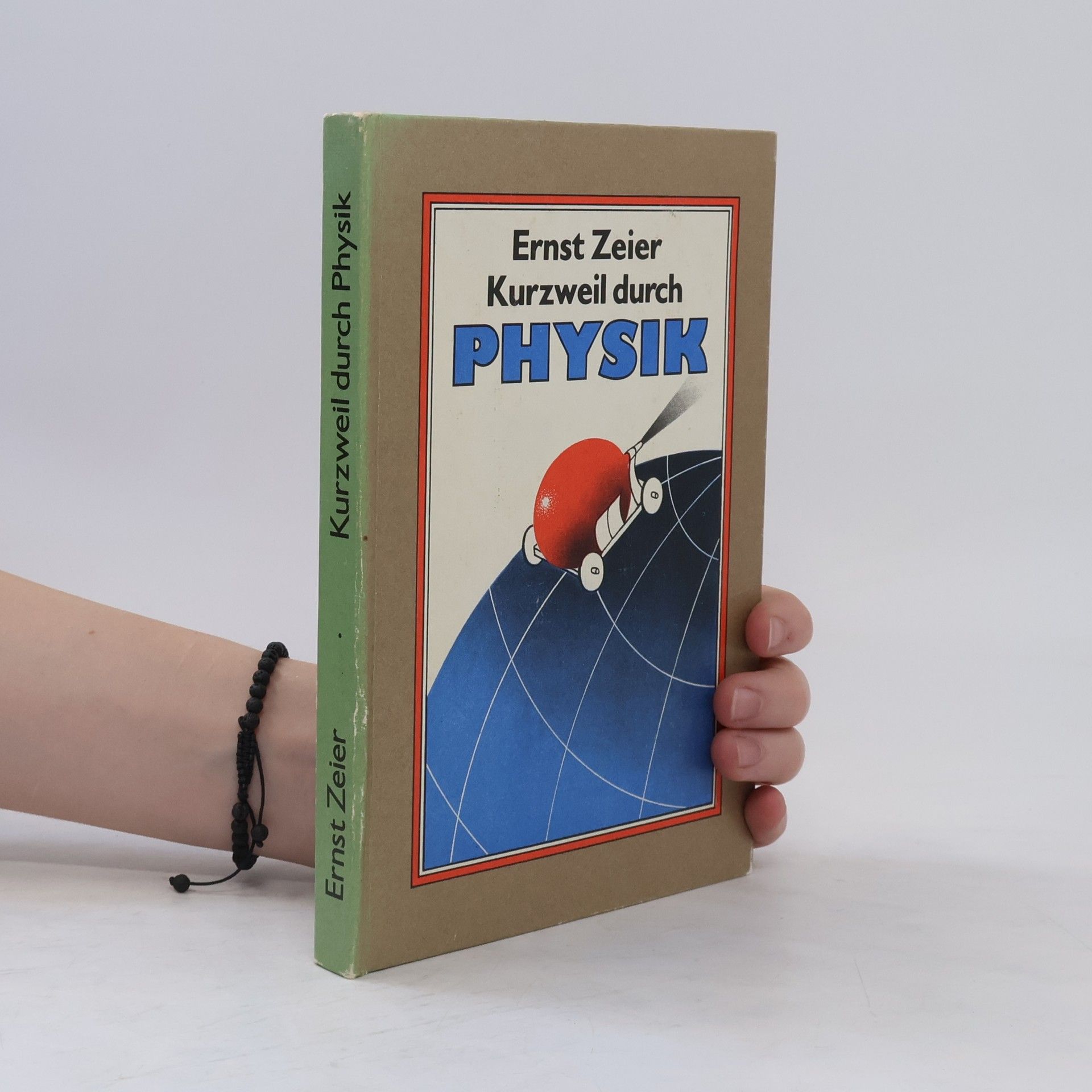 Ernst Zeier Kurzweil durch Physik