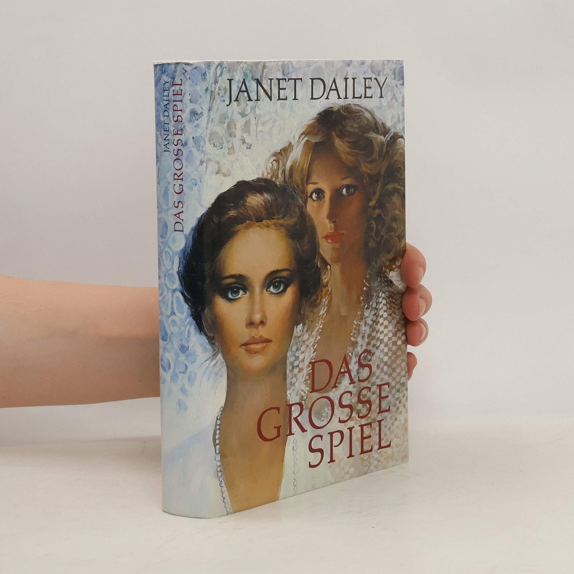 Janet Dailey Das grosse Spiel