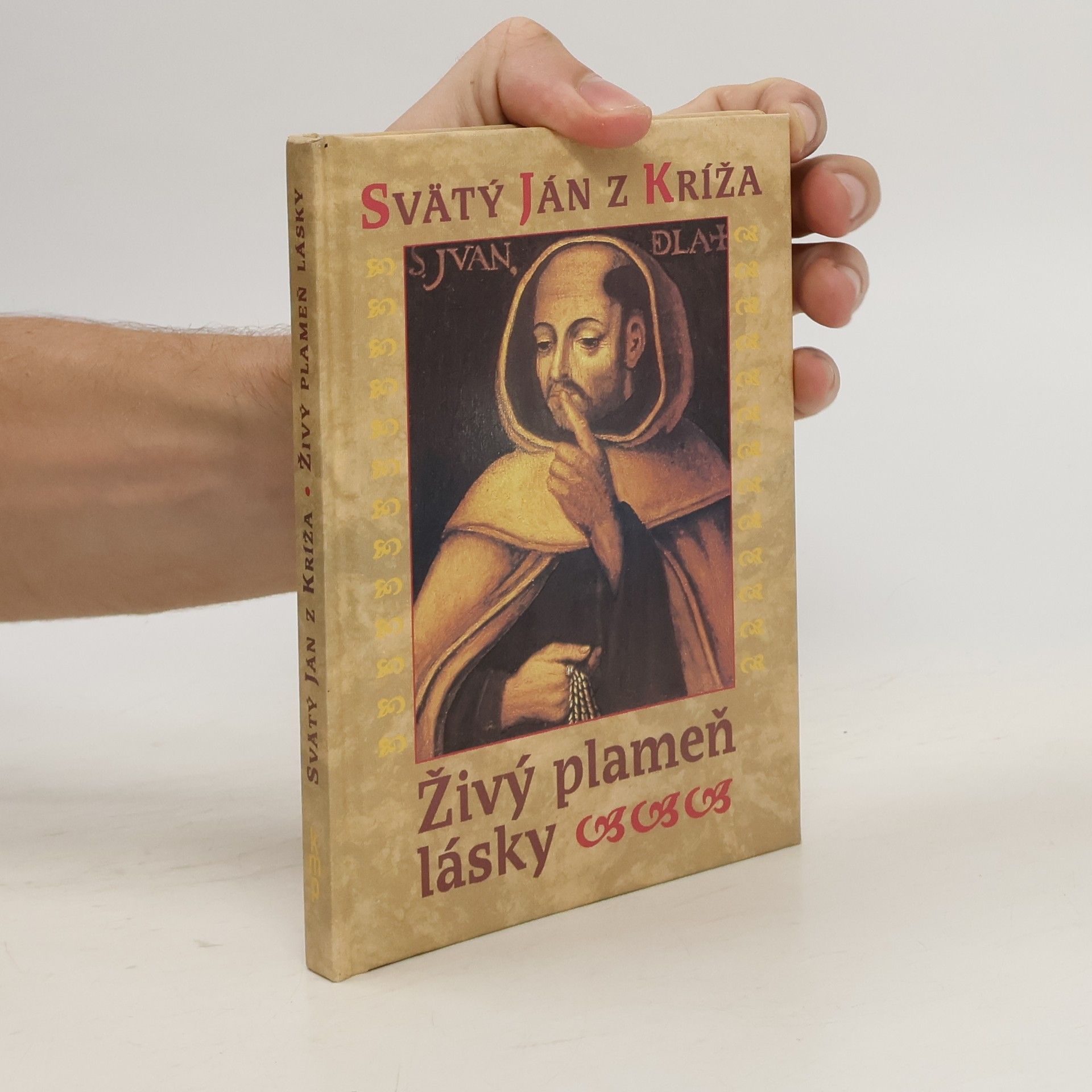 Svätý Ján z Kríža Živý plameň lásky