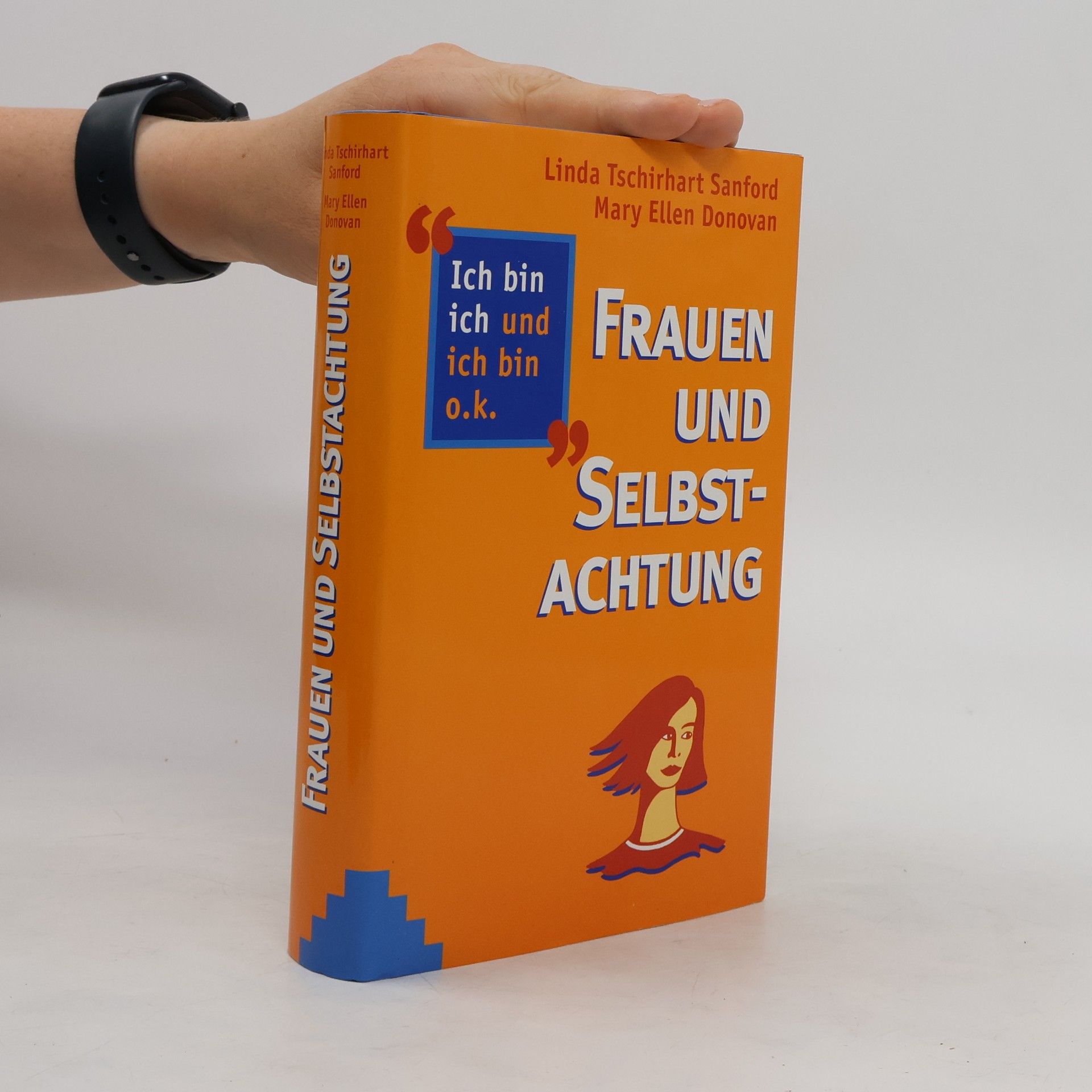 Linda Tschirhart Sanford Frauen und Selbst-Achtung