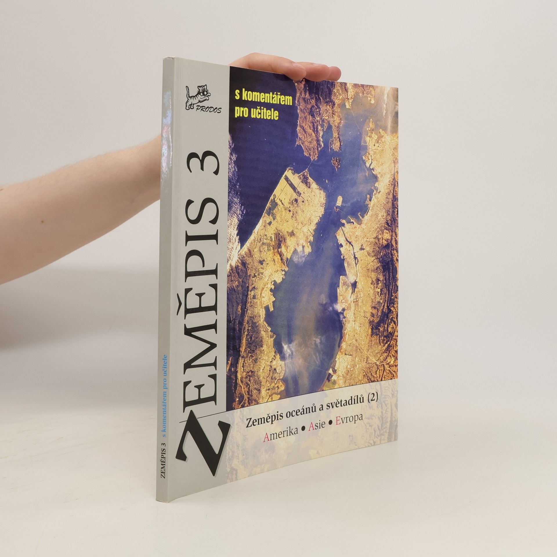 Vít Voženílek Zeměpis 3 – Zeměpis oceánů a světadílů 2 (Amerika, Asie, Evropa) s komentářem pro učitele