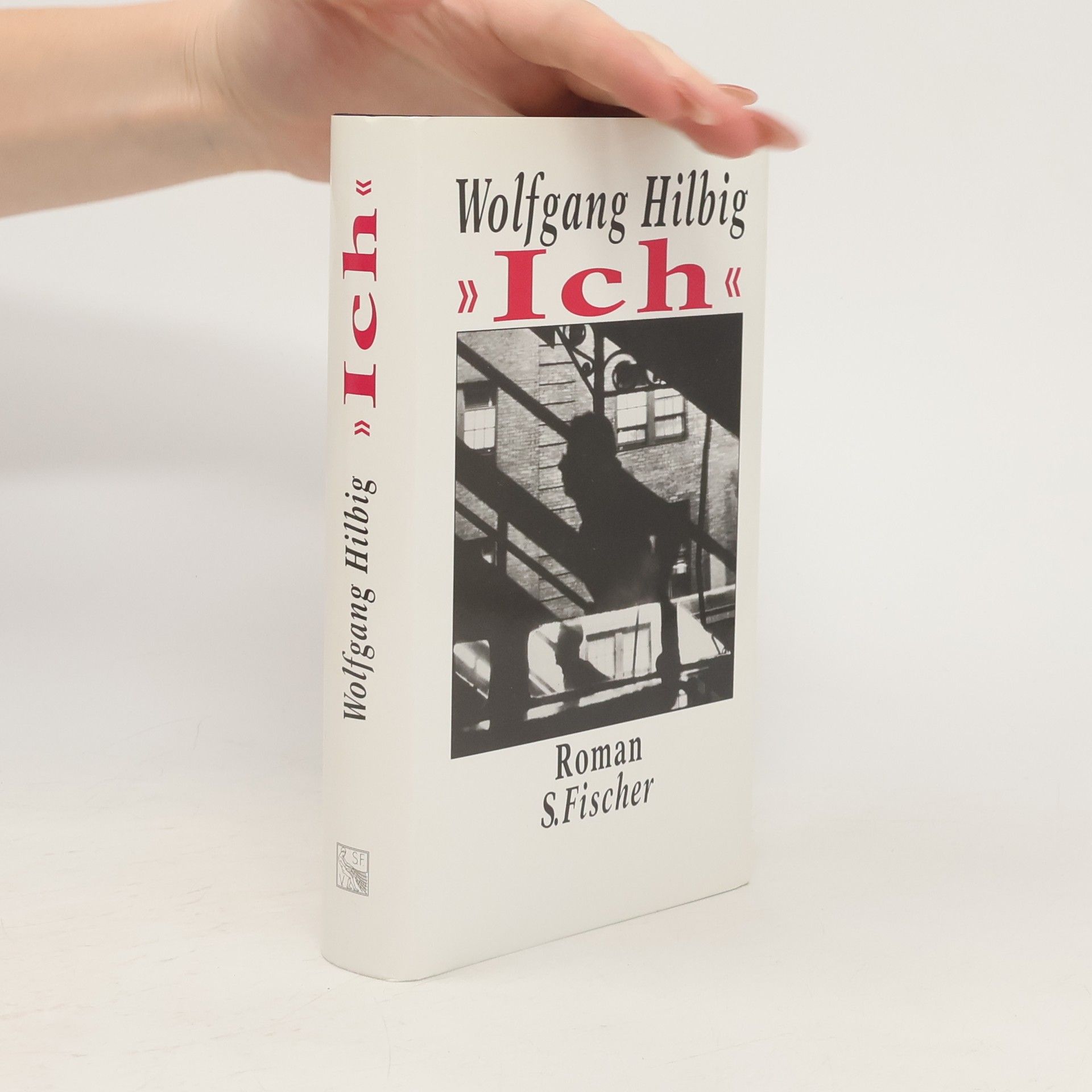 Wolfgang Hilbig "Ich"