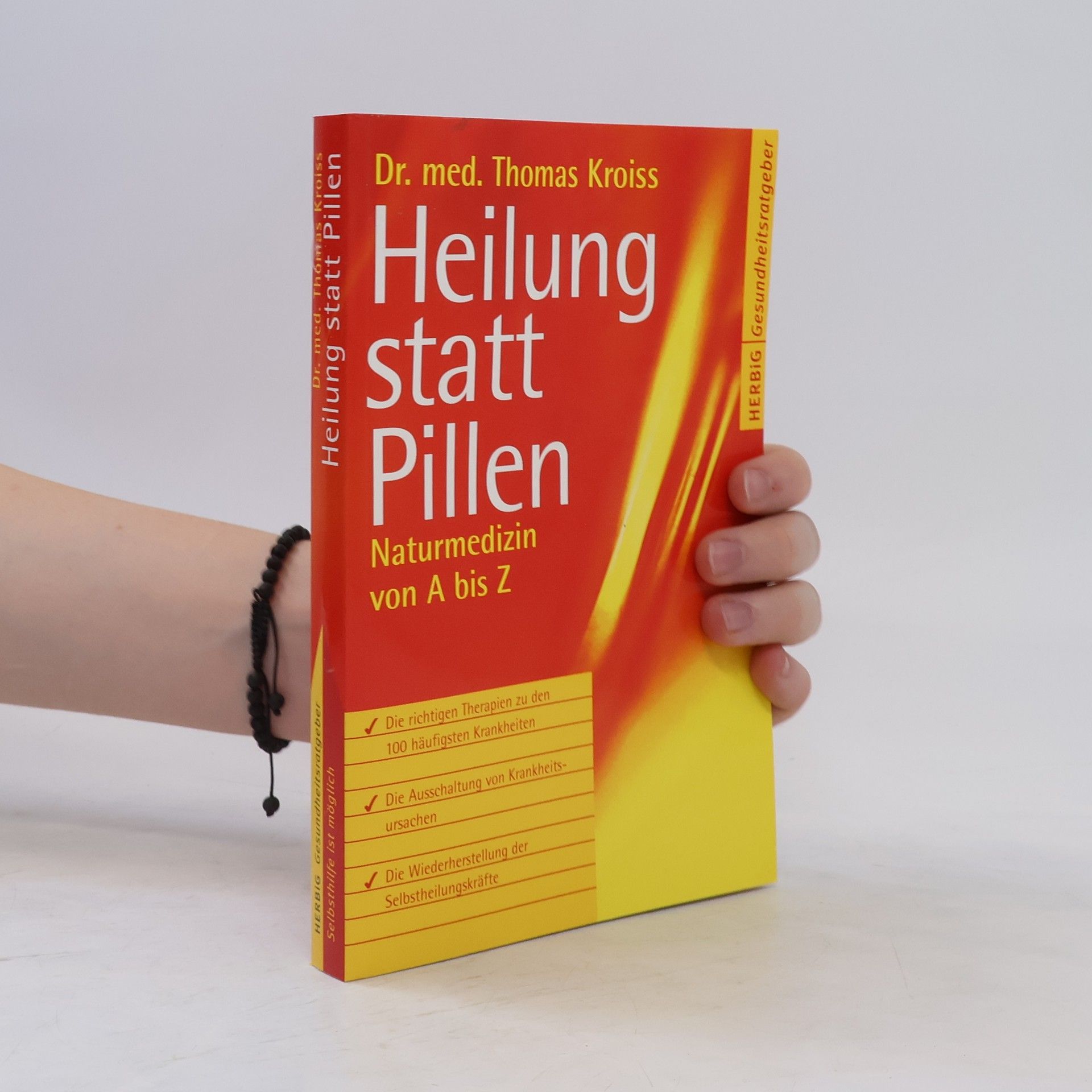 Heilung statt Pillen