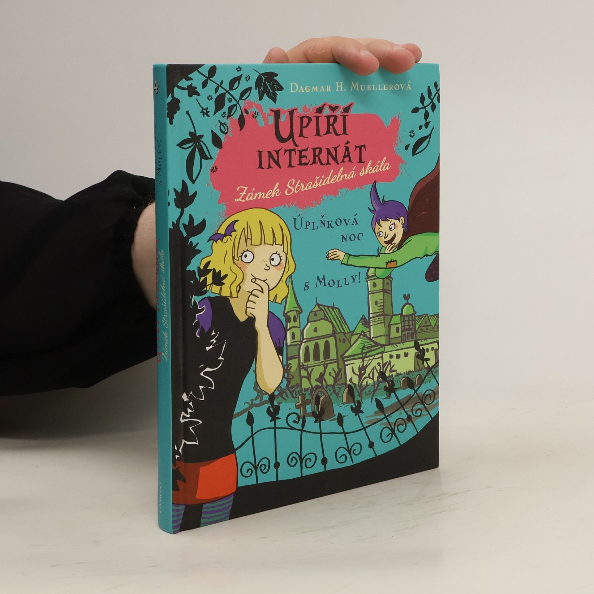 Dagmar H. Mueller Upíří internát 4 - Úplňková noc s Molly!