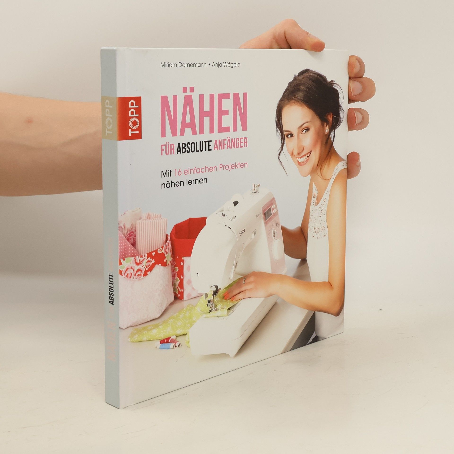 Miriam Dornemann Nähen für absolute Anfänger