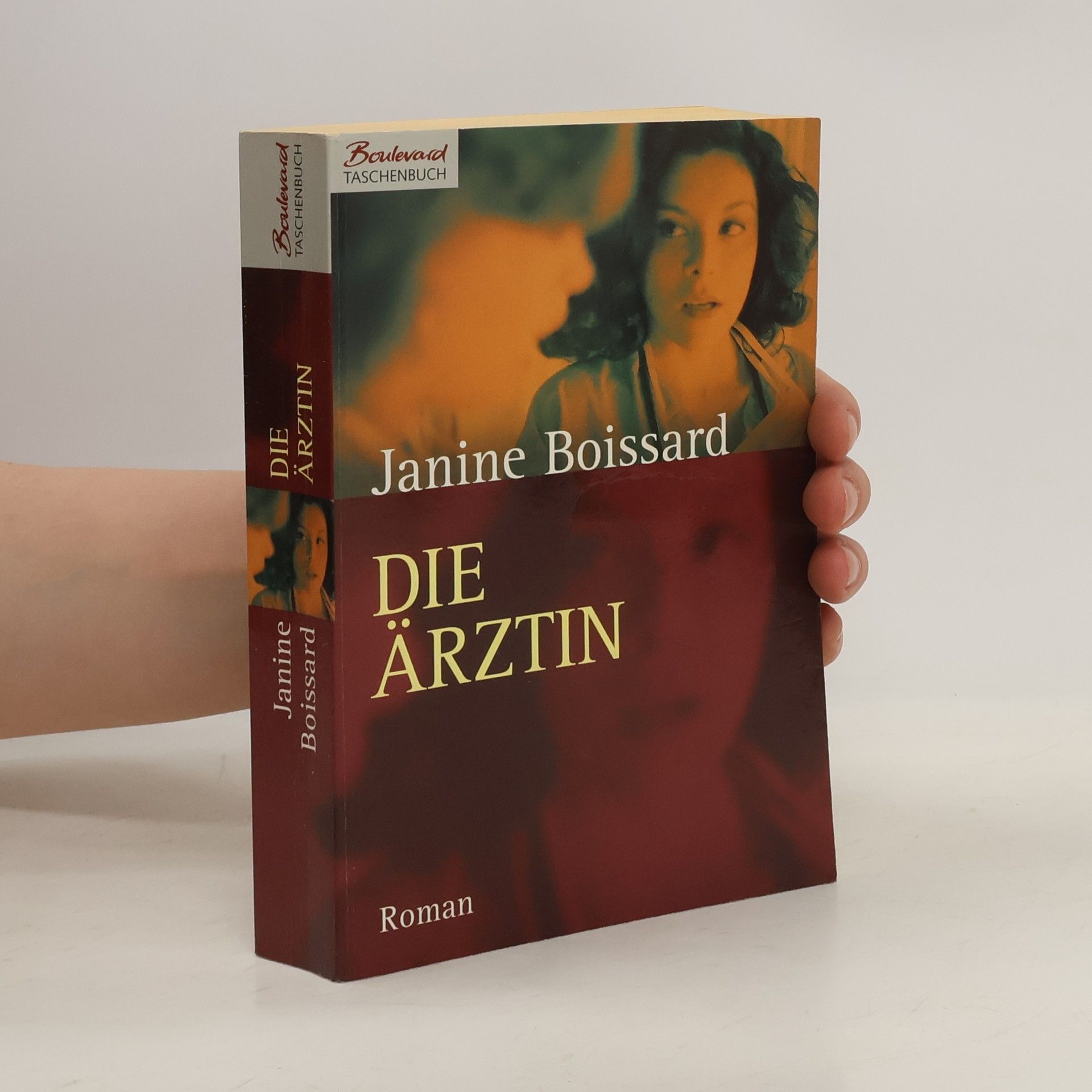 Janine Boissard Die Ärztin