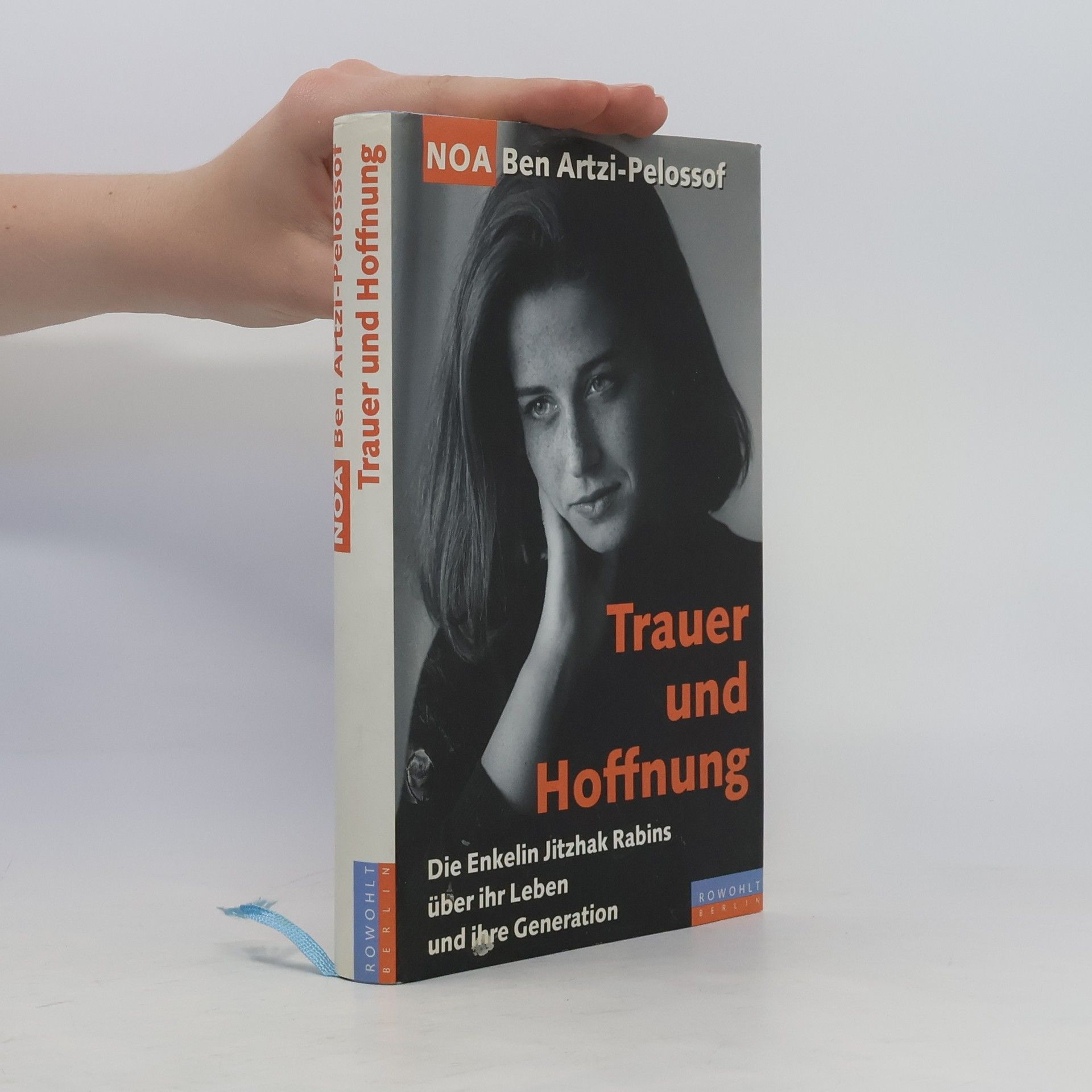 Noʿā Ben-Arṣî-Pelôsôf Trauer und Hoffnung