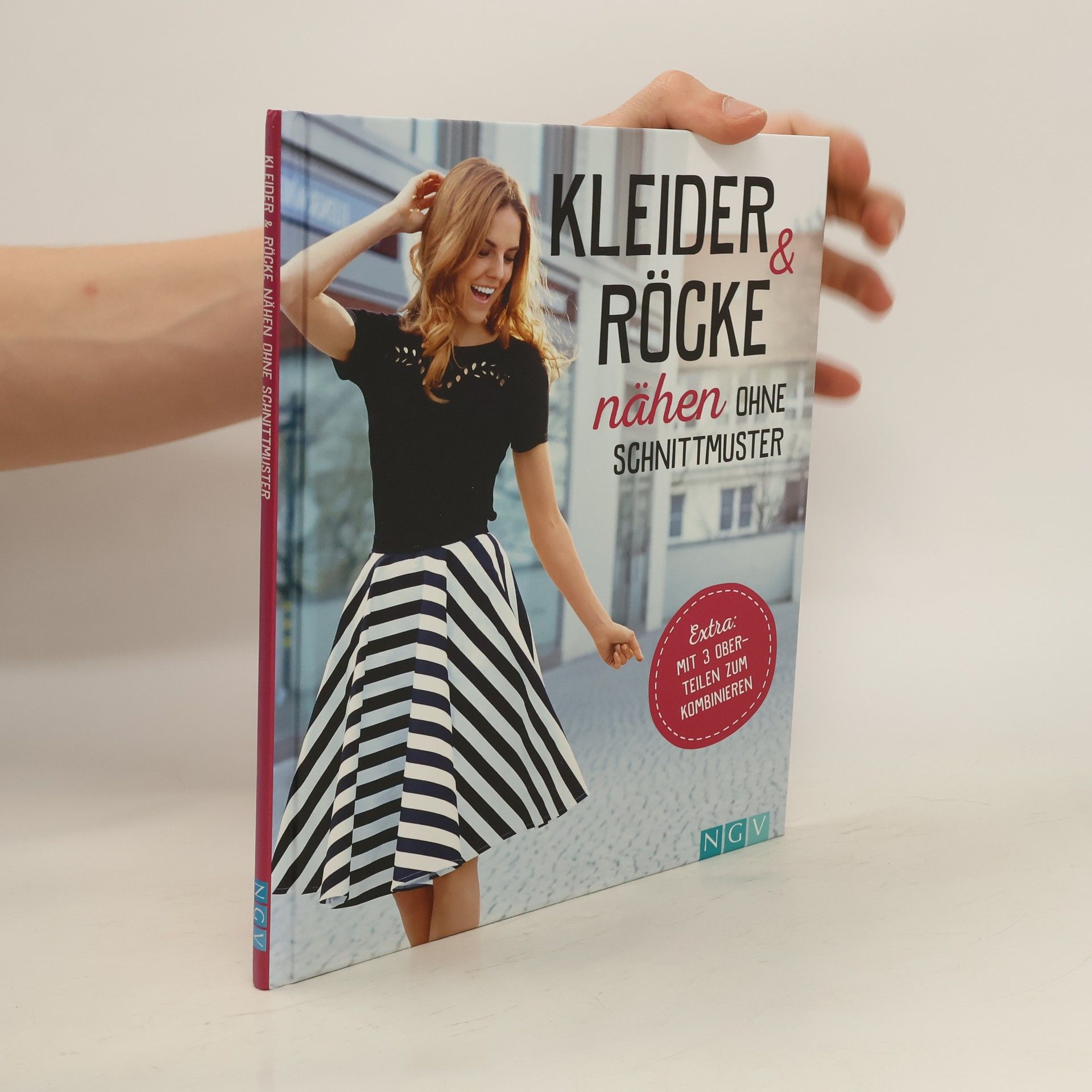 Yvonne Reidelbach Kleider & Röcke nähen ohne Schnittmuster