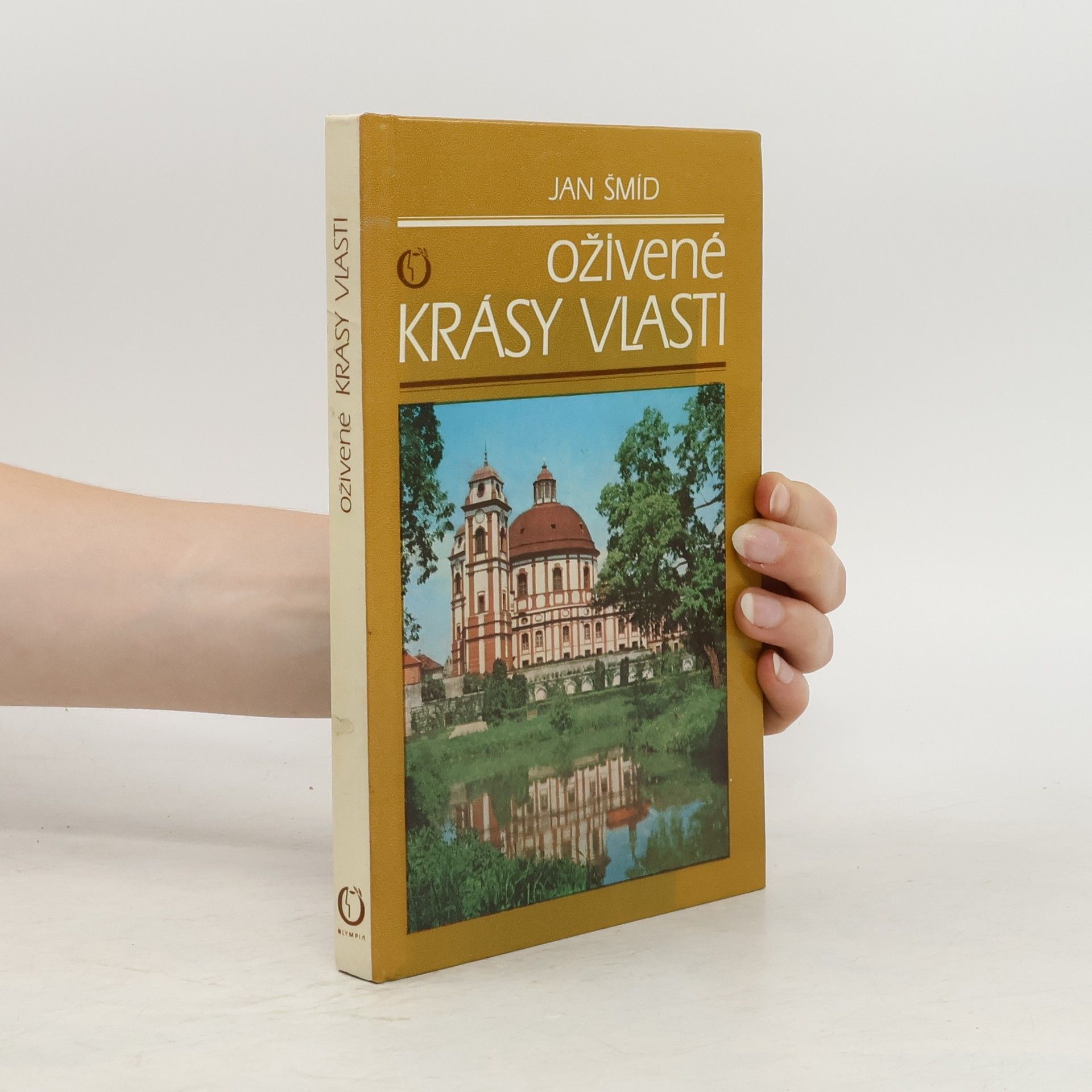 Jan Šmíd Oživené krásy vlasti