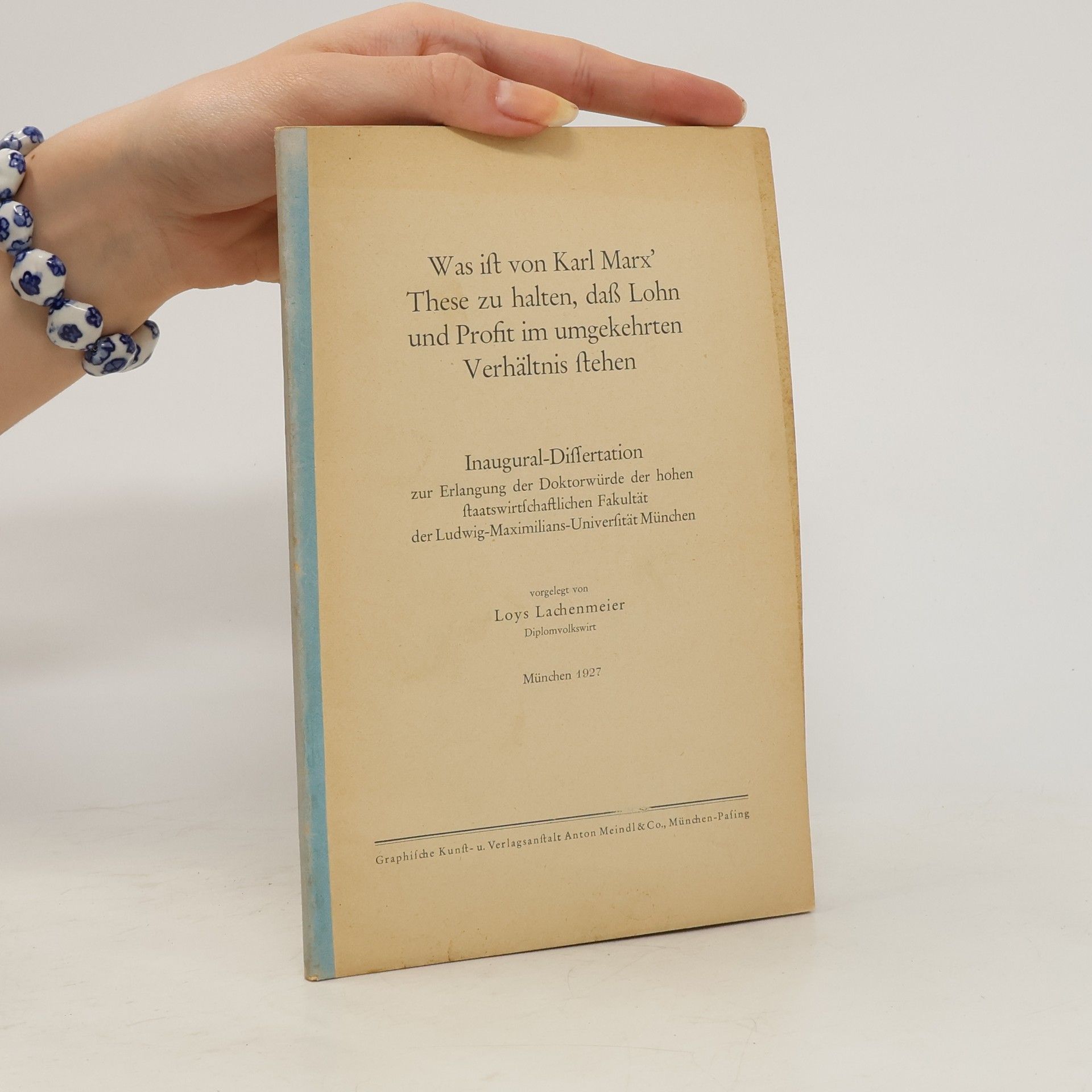 Loys Lachenmeier Was ist von Karl Marx' These zu halten, dass Lohn und Profit im umgekehrten Verhältnis stehen