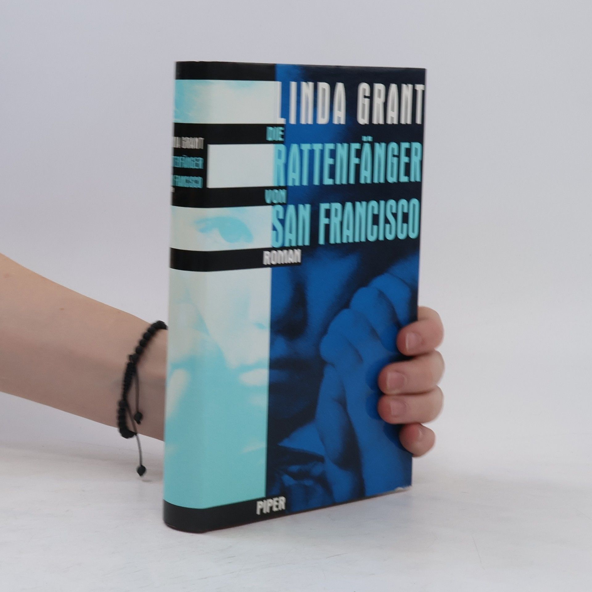 Linda Grant Die Rattenfänger von San Francisco
