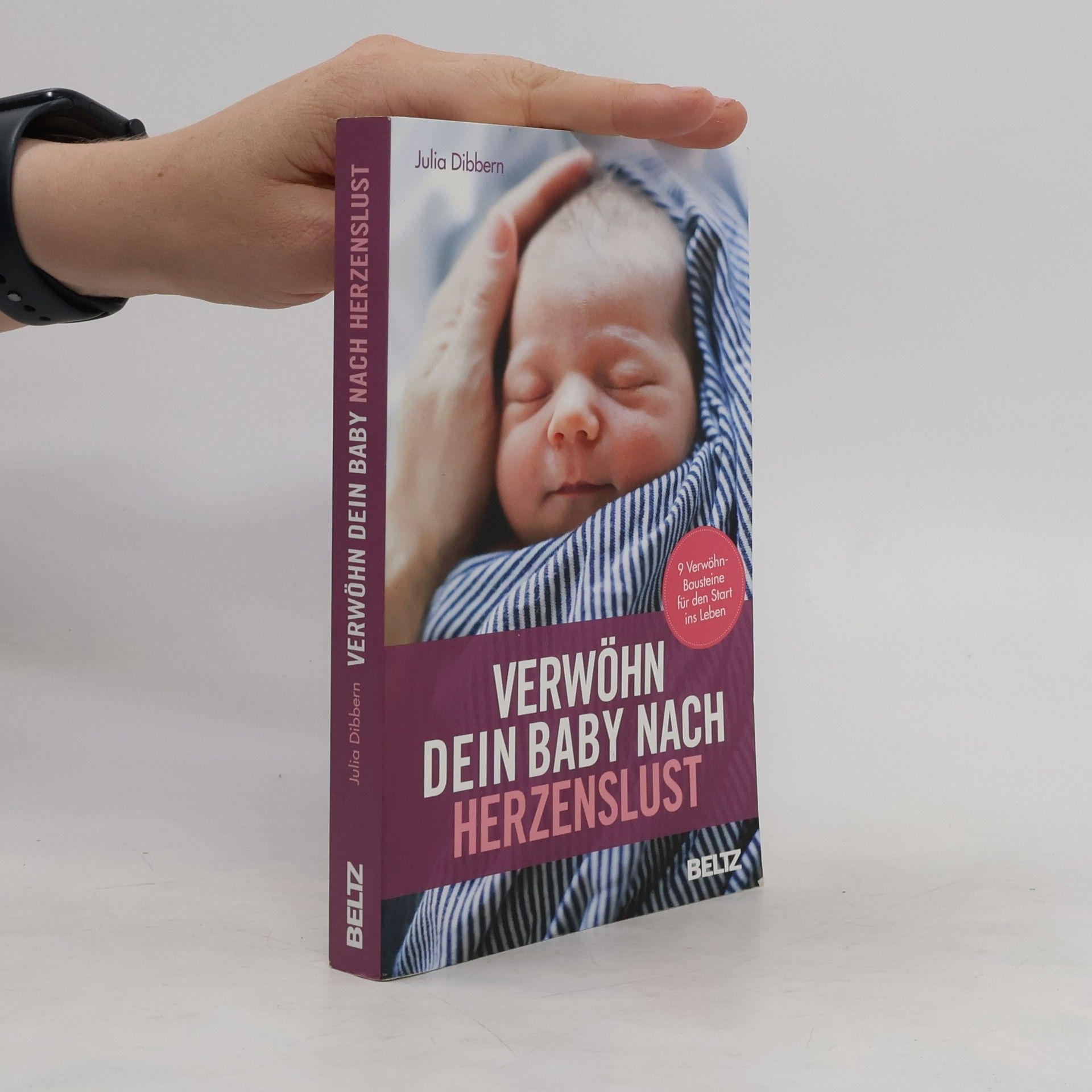 Julia Dibbern Verwöhn dein Baby nach Herzenslust