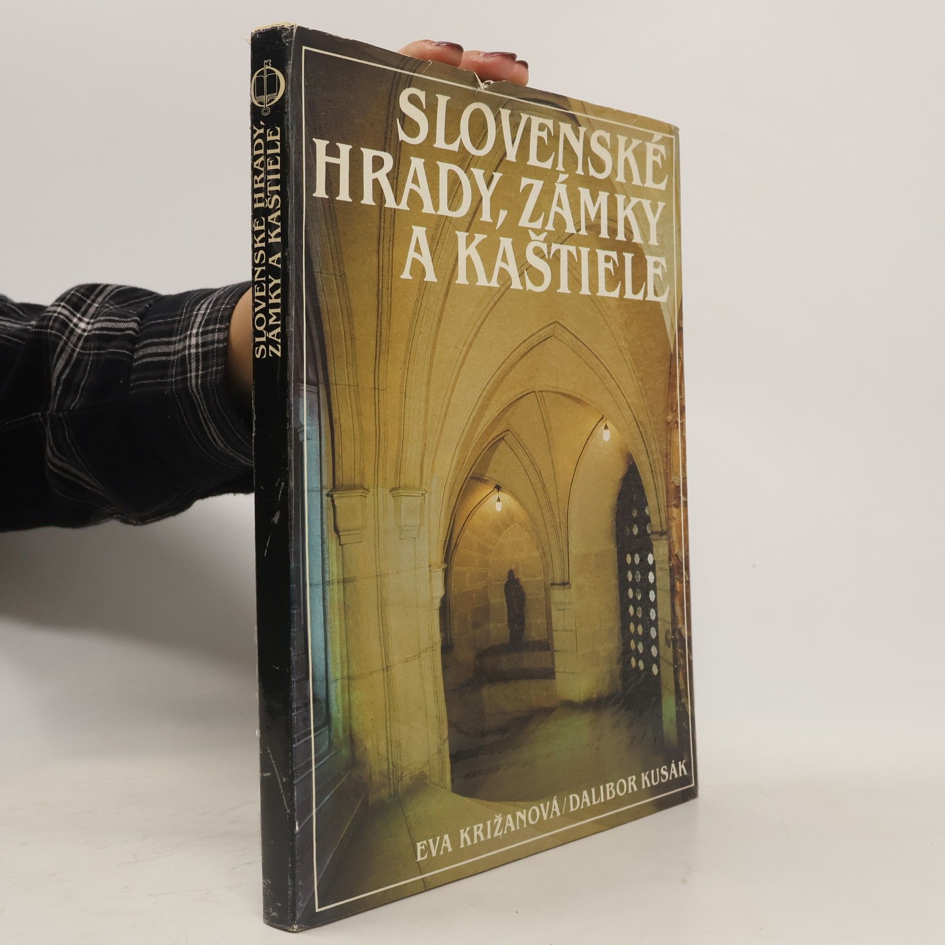 Eva Križanová Slovenské hrady, zámky a kaštiele