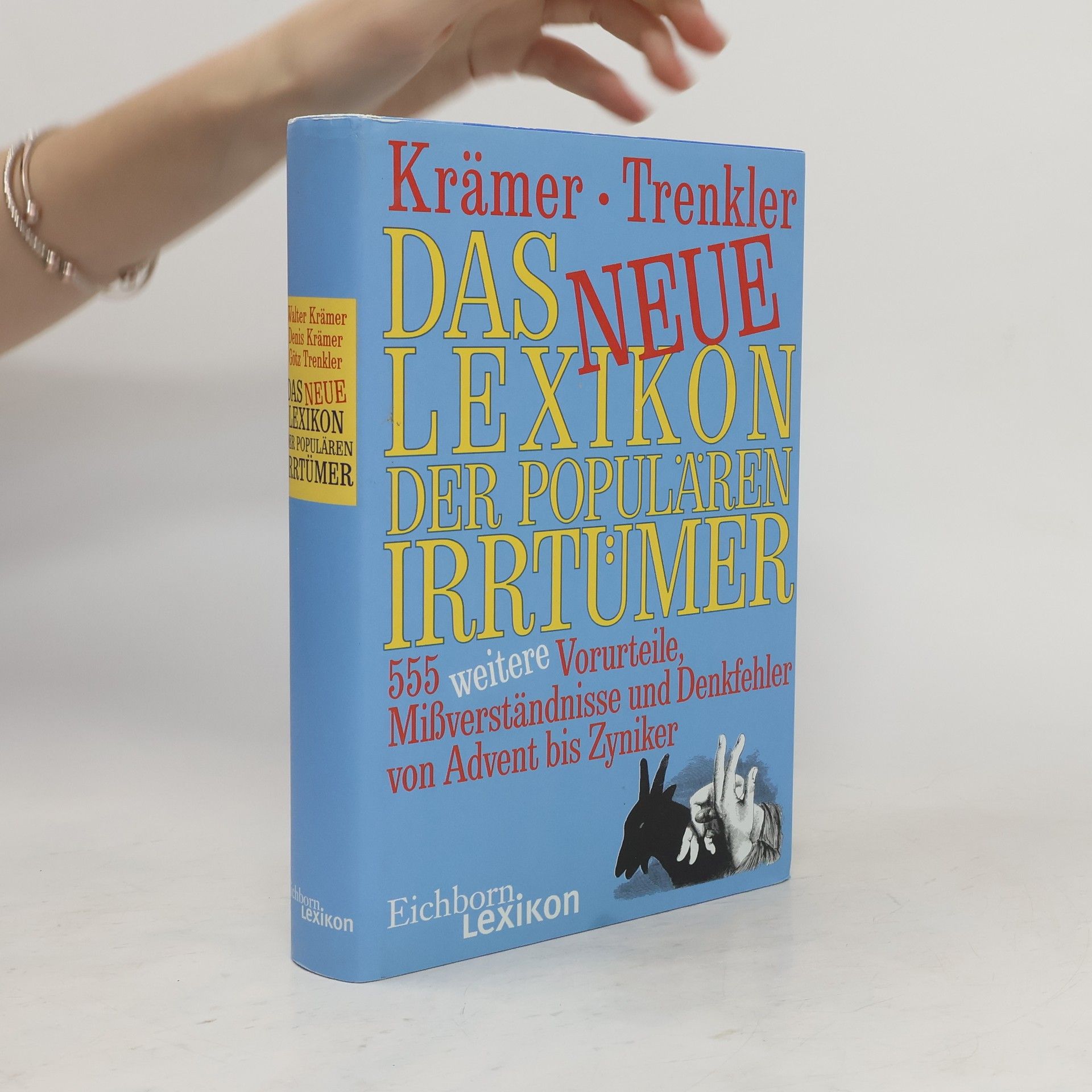 Walter Krämer Das neue Lexikon der populären Irrtümer