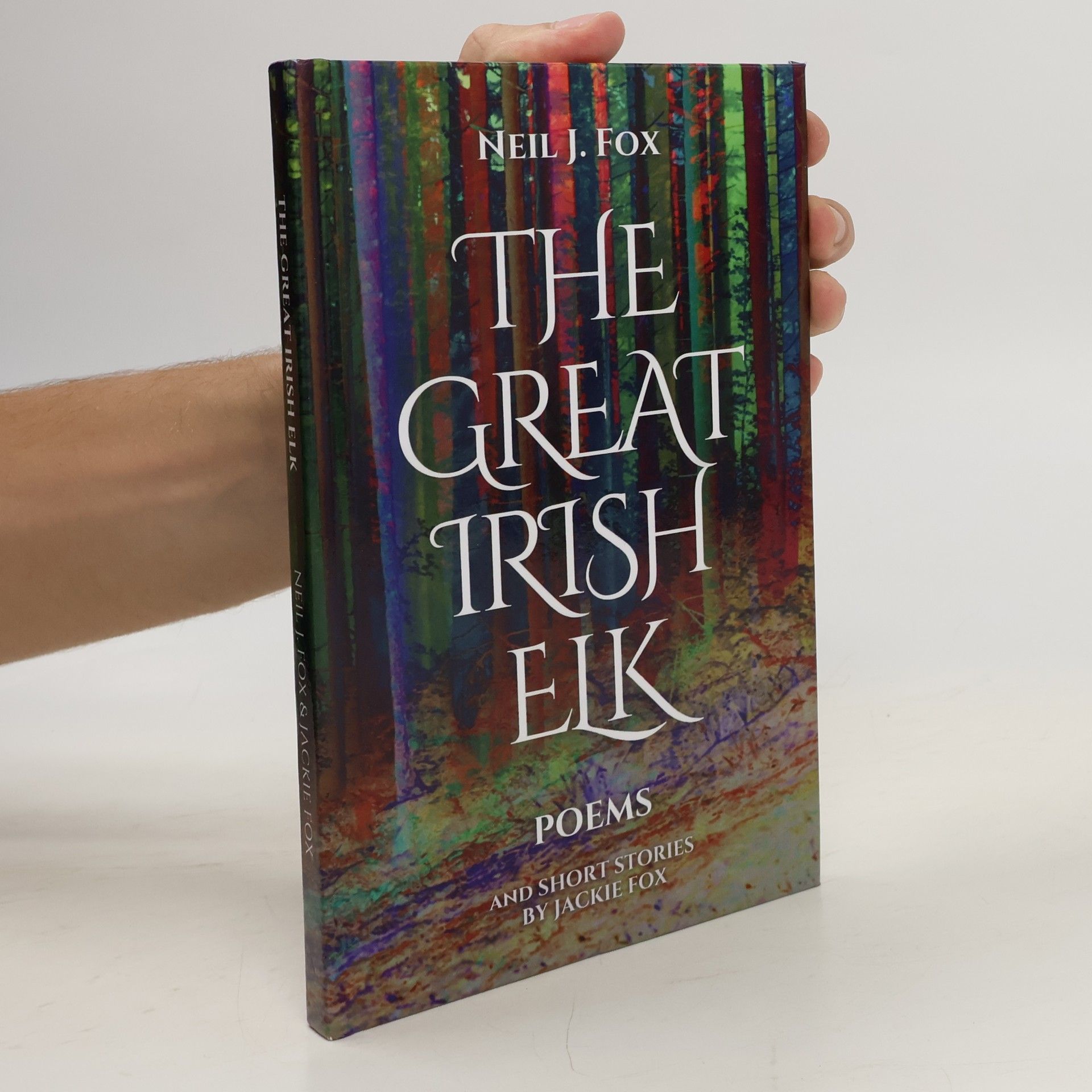 Neil J. Fox The Great Irish Elk