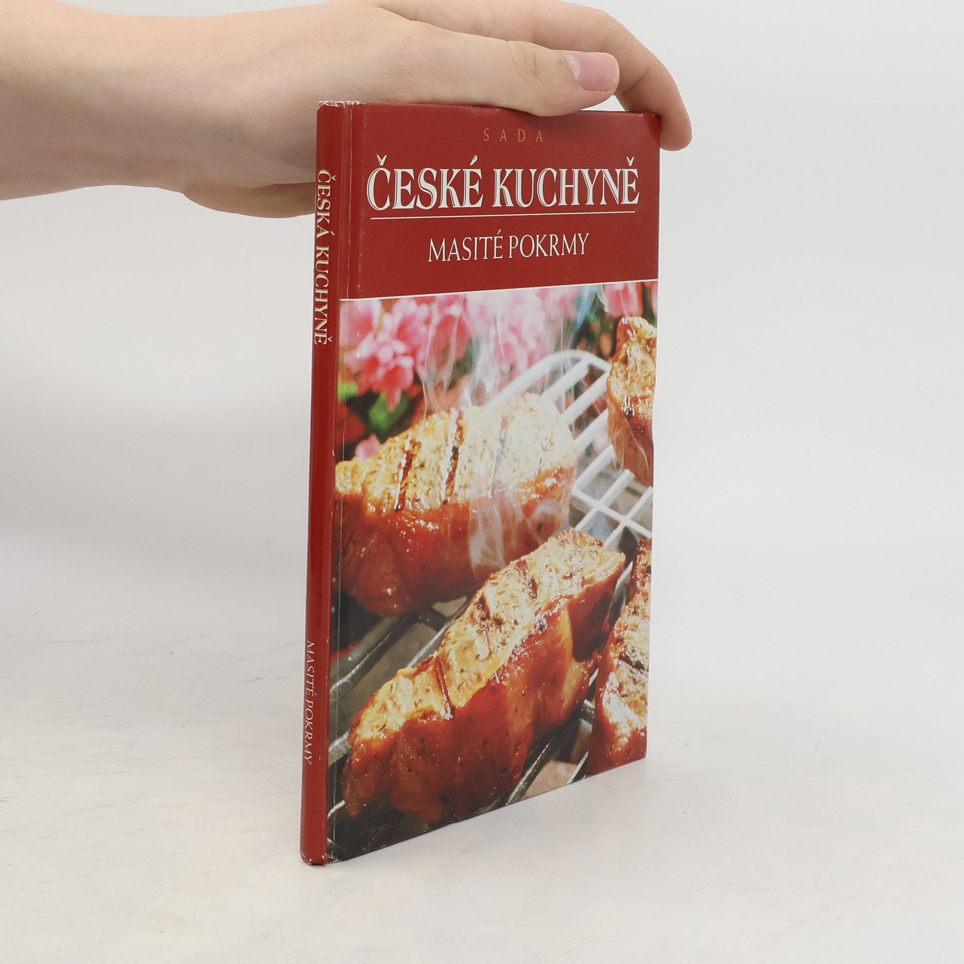 Večeřová Eva Sada české kuchyně. Masité pokrmy