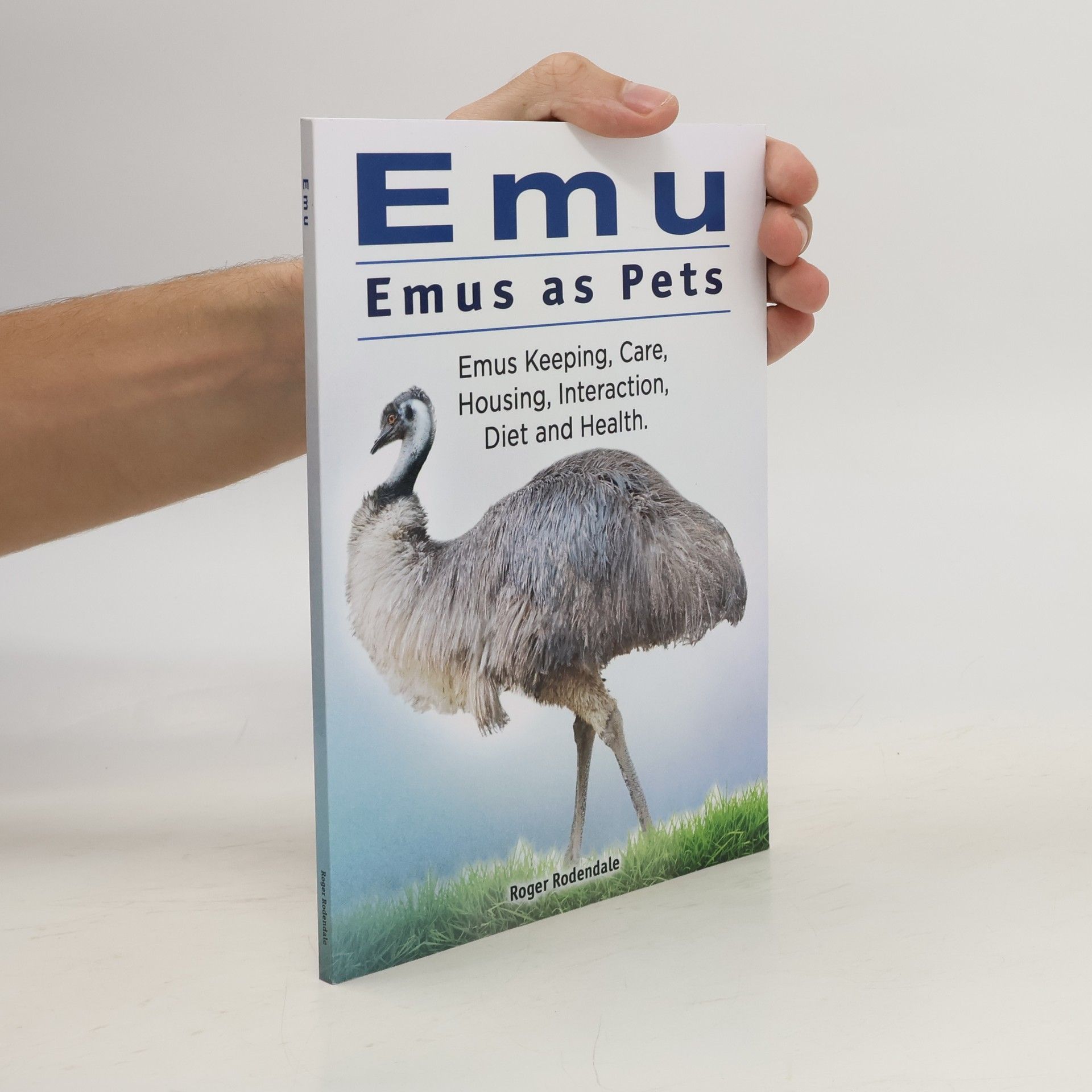 Roger Rodendale Emu. Emus As Pets