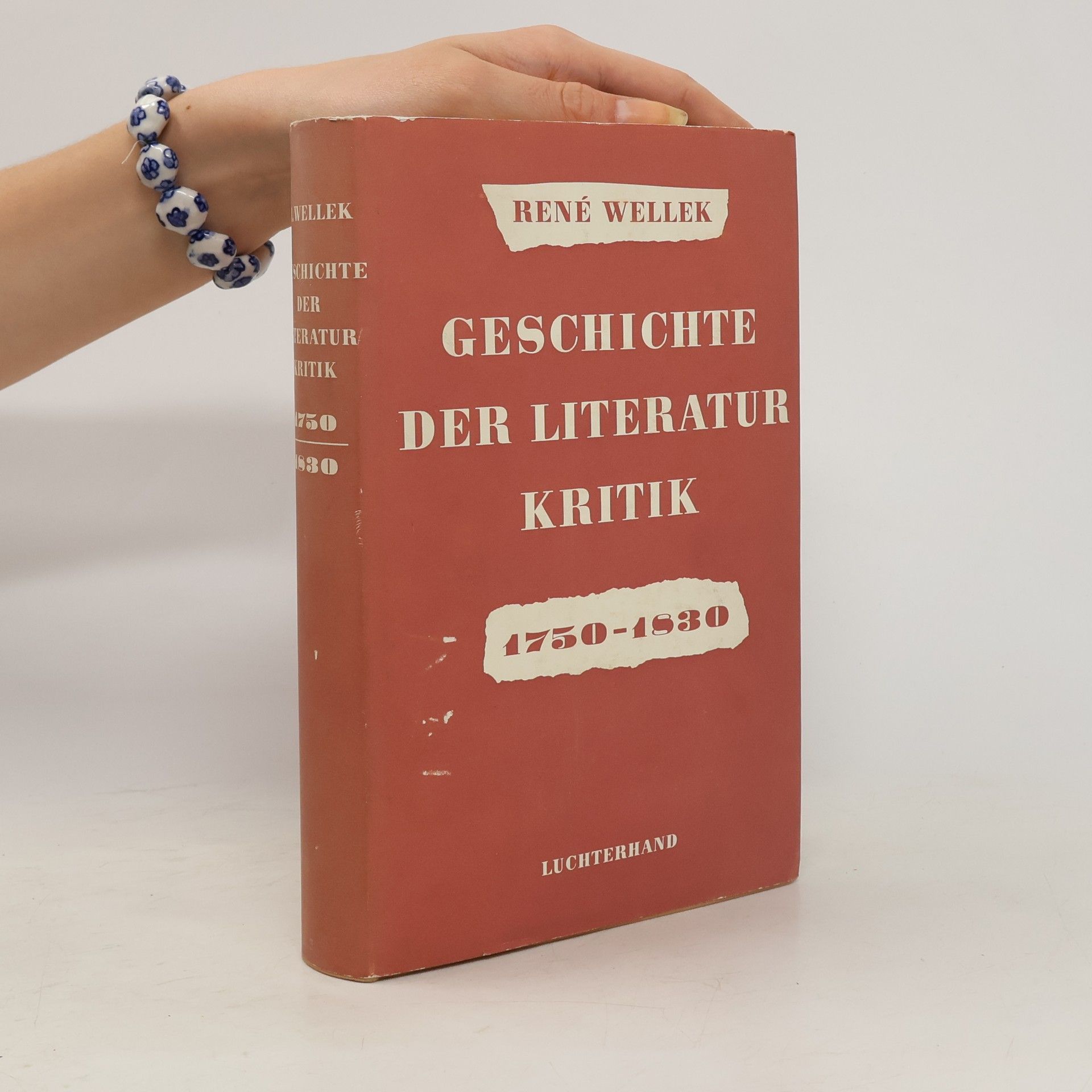 René Wellek Geschichte der Literaturkritik 1750-1830