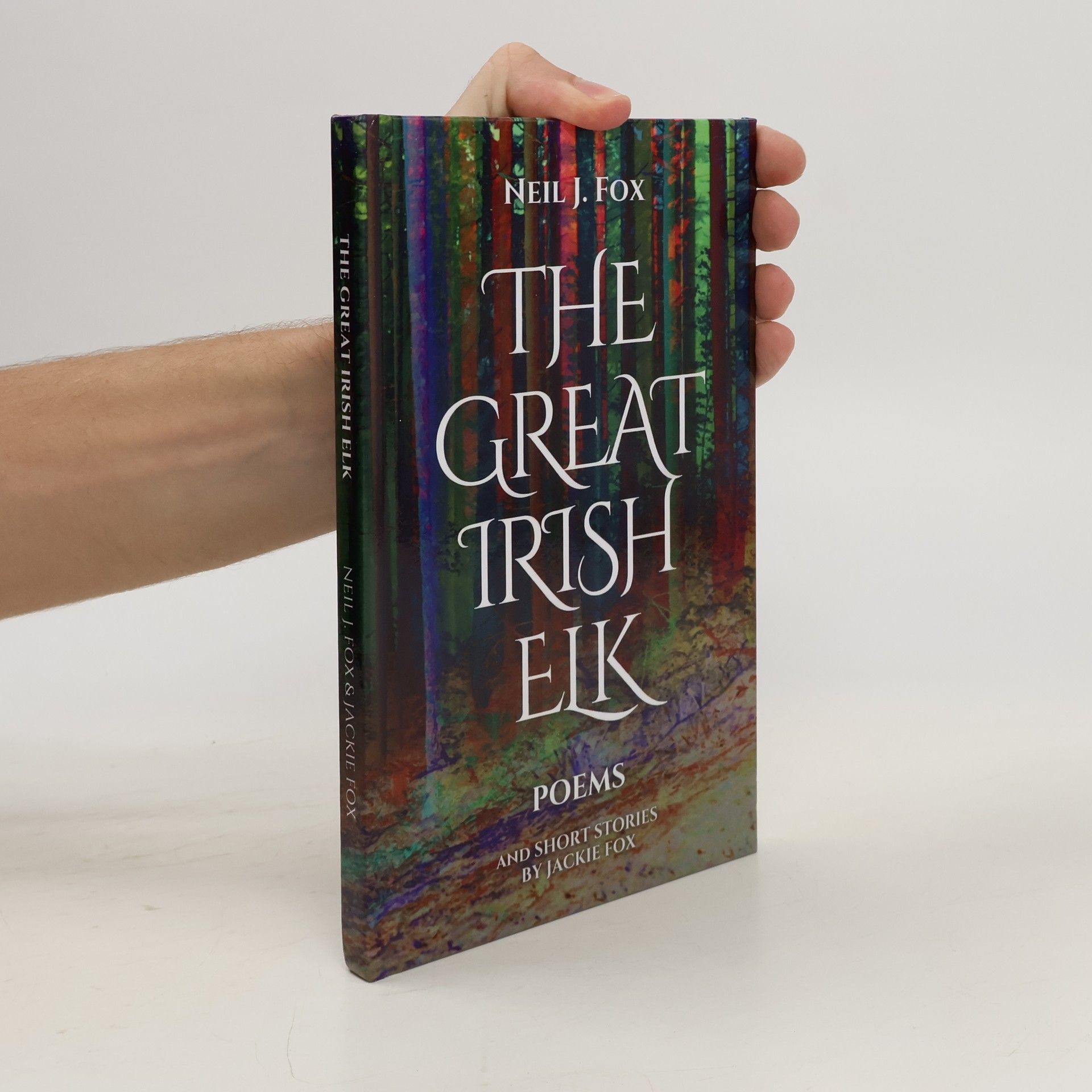 Neil J. Fox The Great Irish Elk