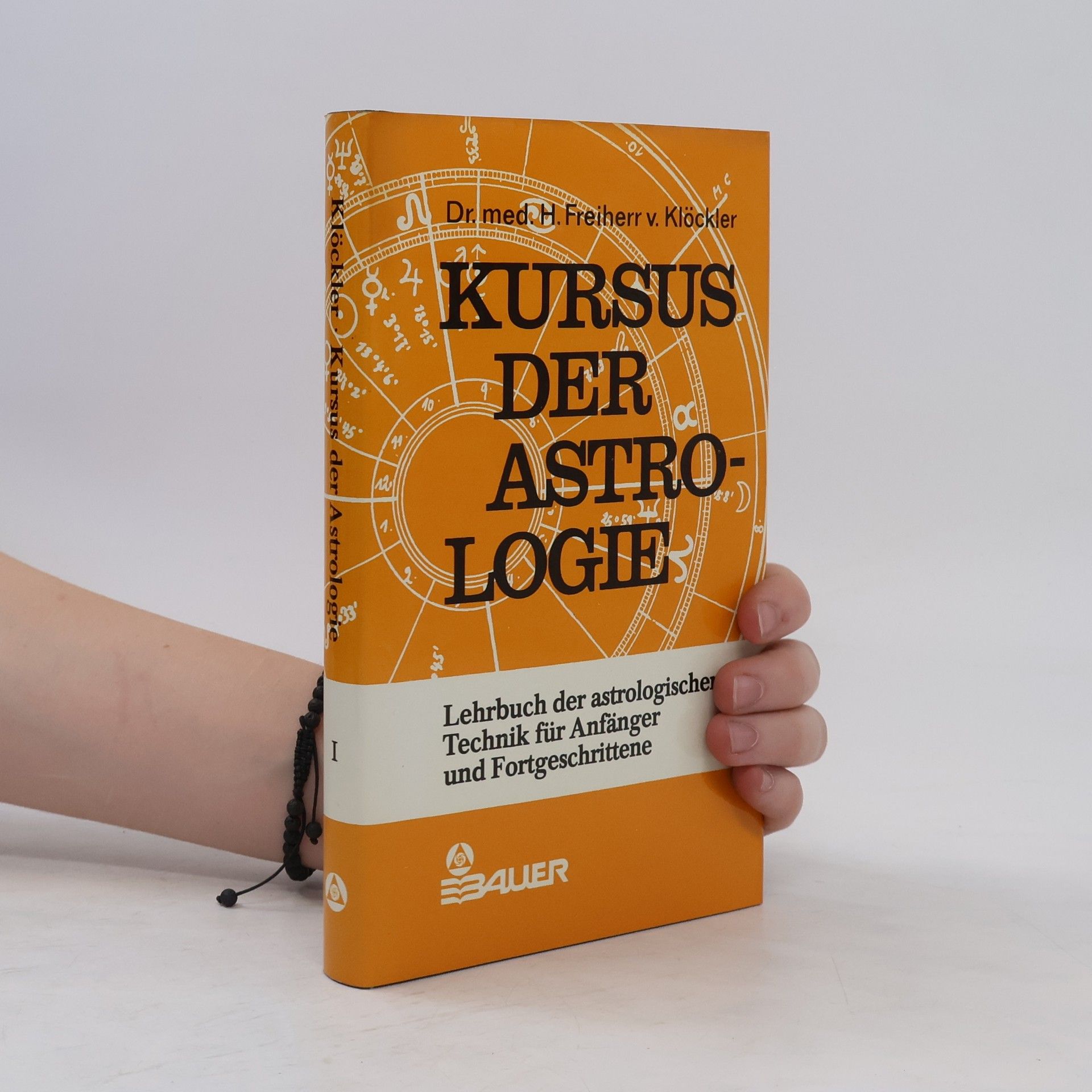 Herbert von Klöckler Lehrbuch der astrologischen Technik für Anfänger und Fortgeschrittene